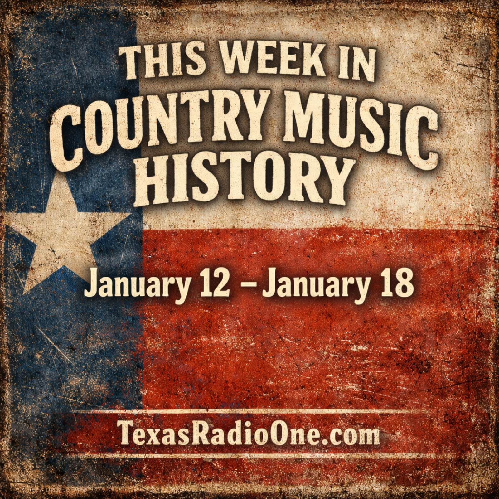 This Week In Country Music History 01/12-01/18