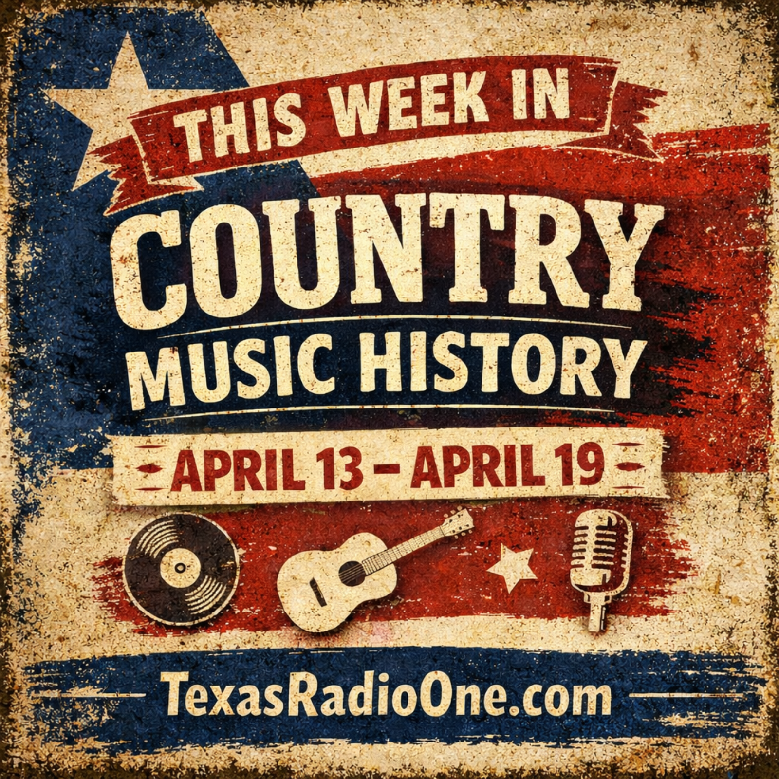 This Week in Country Music History 04/13-04/19
