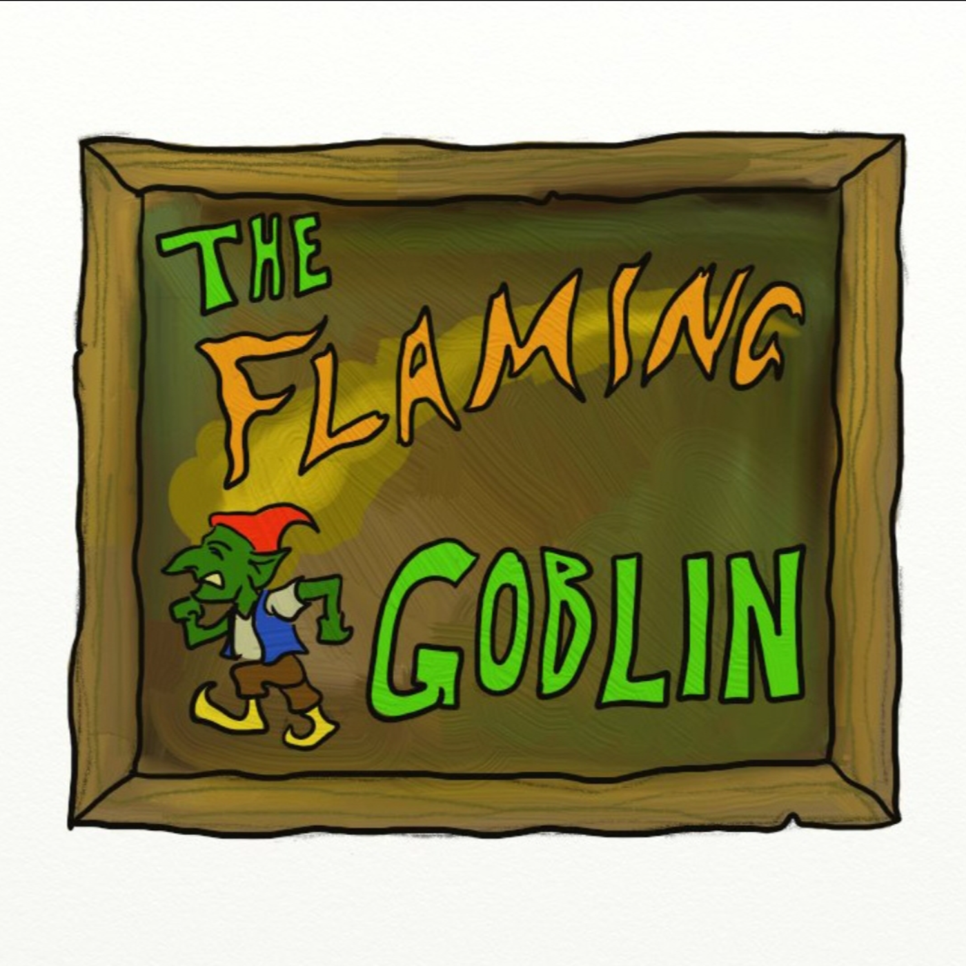 The Flaming Goblin