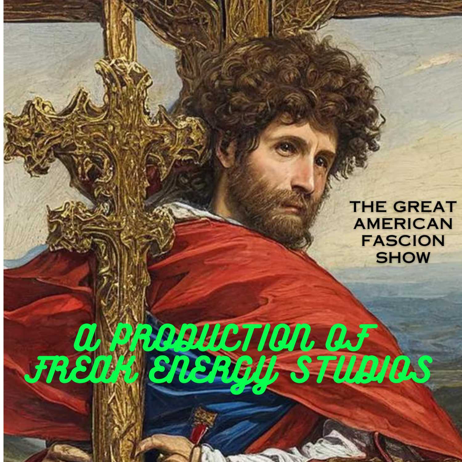 The Great American Fascion Show podcast artwork