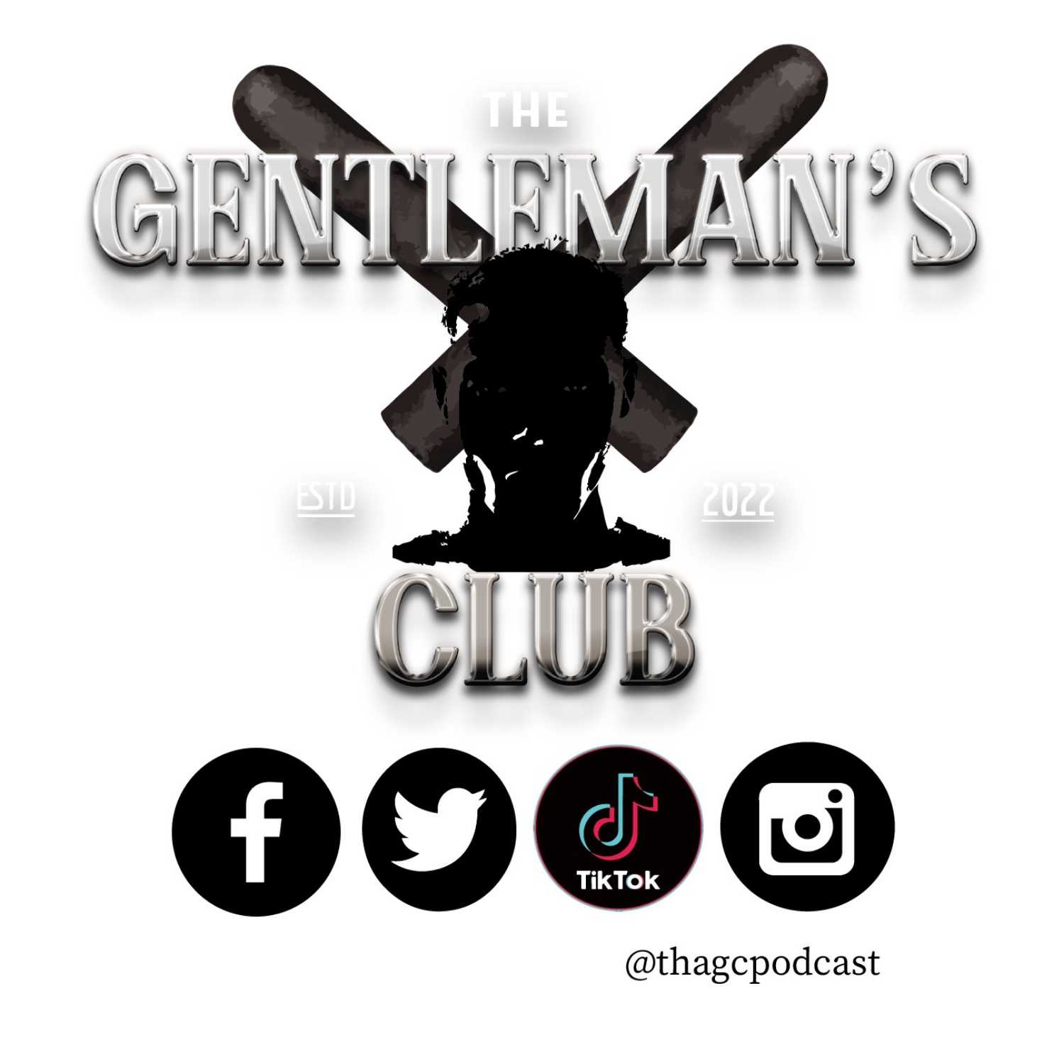 Tha Gentleman\'s Club Podcast