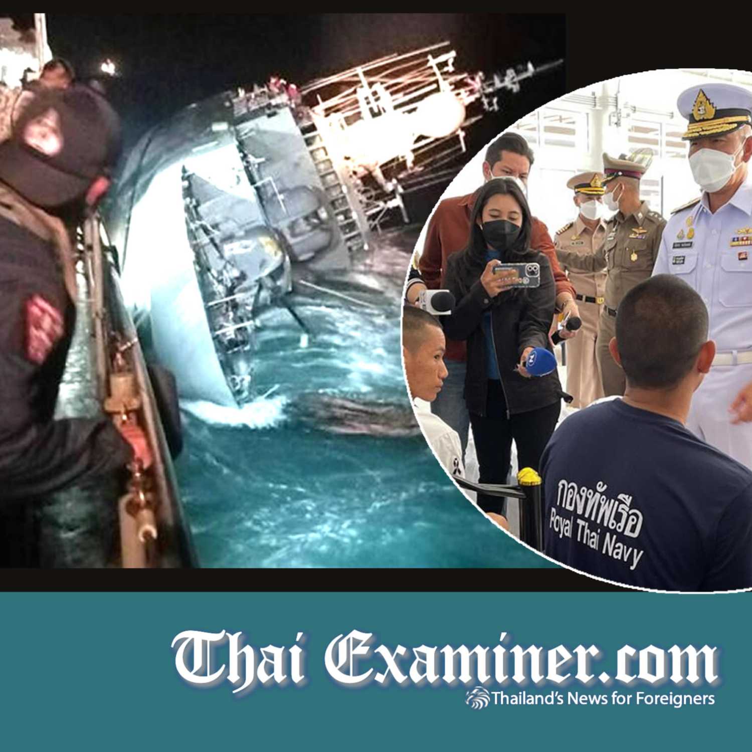 22 still missing as naval chiefs plan refloat of the Sukhothai which capsized and sunk on Sunday
