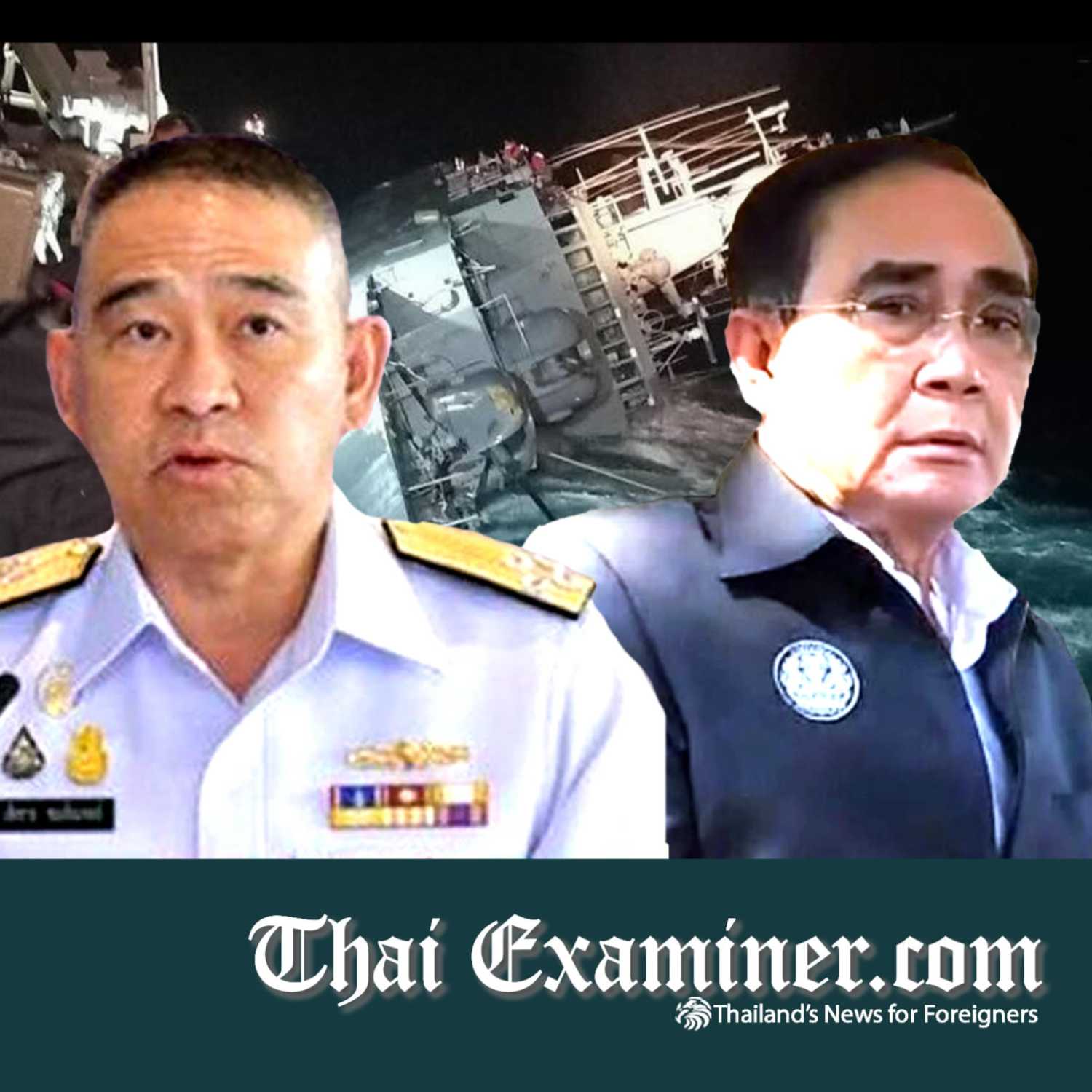 Heat turned up over the Sukhothai naval tragedy with 19 thought to have perished and 10 missing