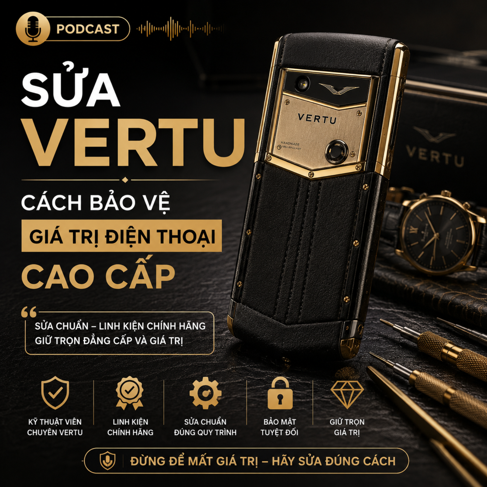 Sửa Vertu: Cách bảo vệ giá trị điện thoại cao cấp episode artwork