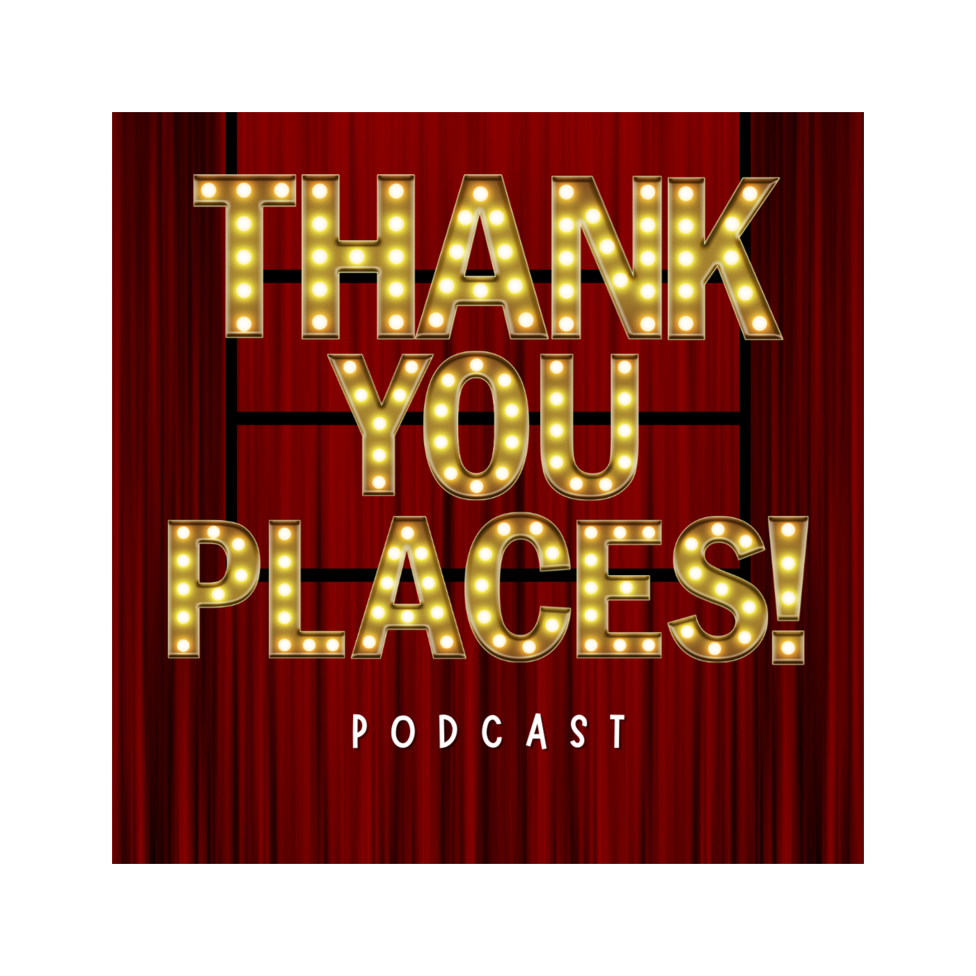 Thank You Places! Podcast