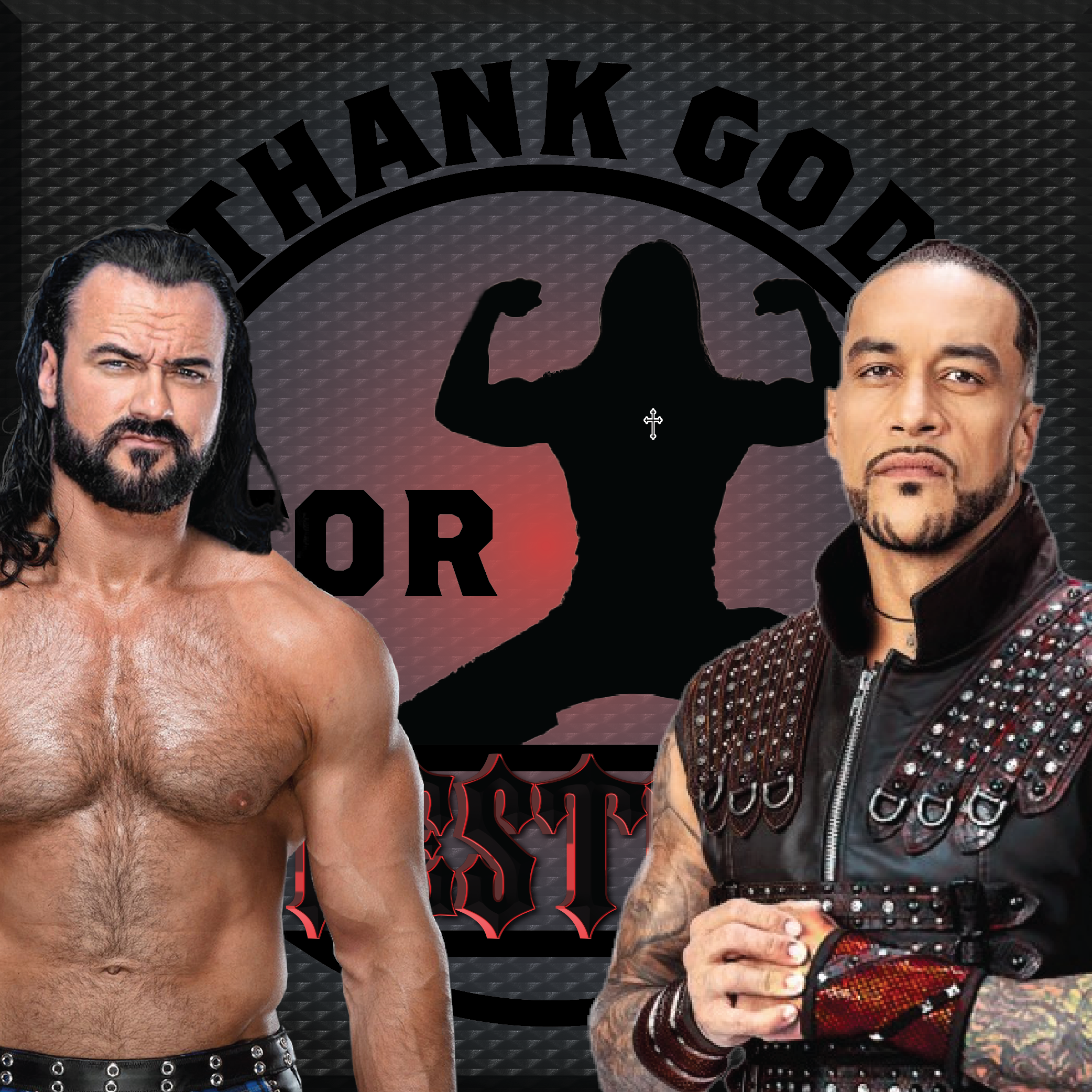 Thank God for Wrestling