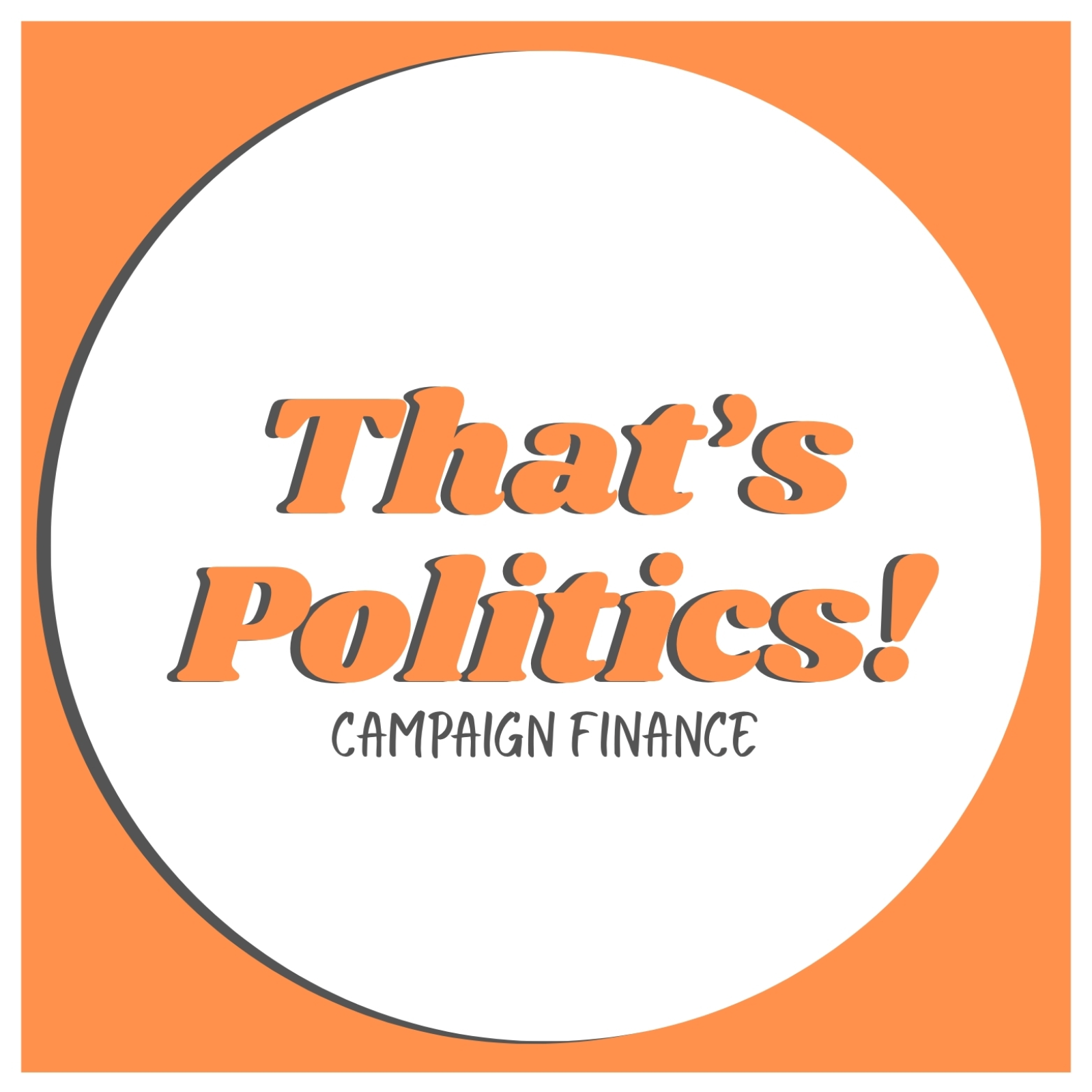 Campaign Finance episode artwork