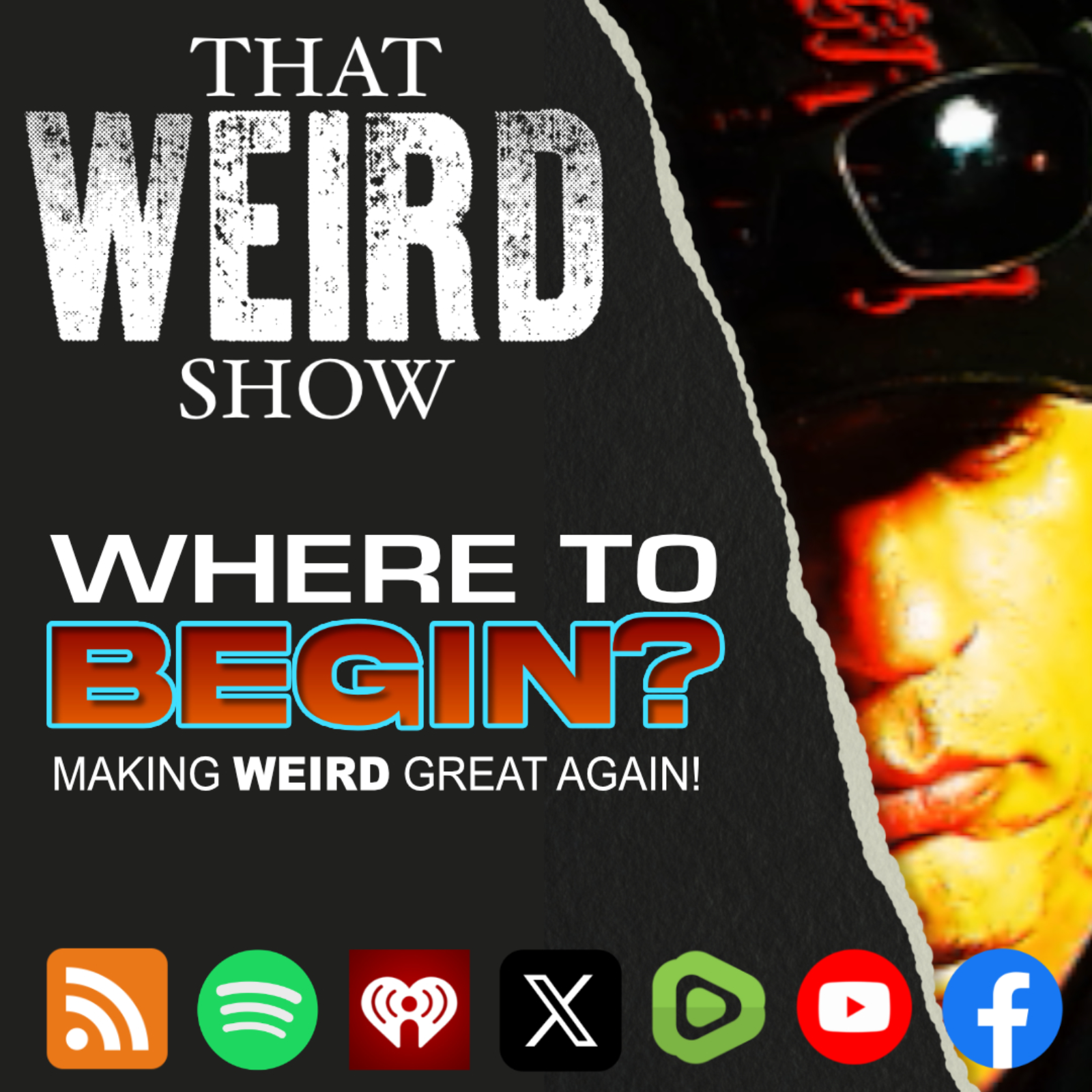 That WEIRD Show #001: Starting Over episode artwork