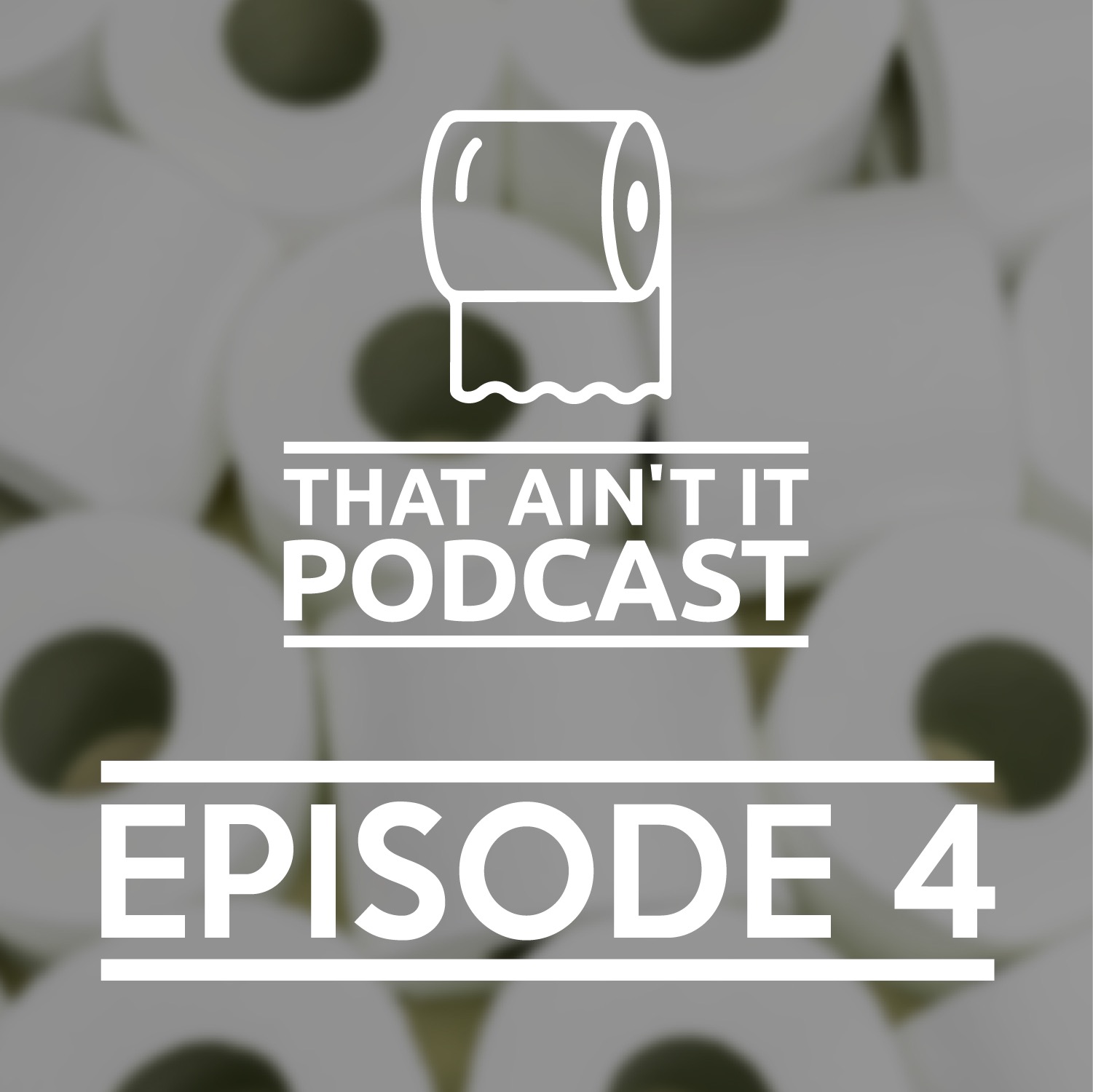 That Ain\'t It Podcast