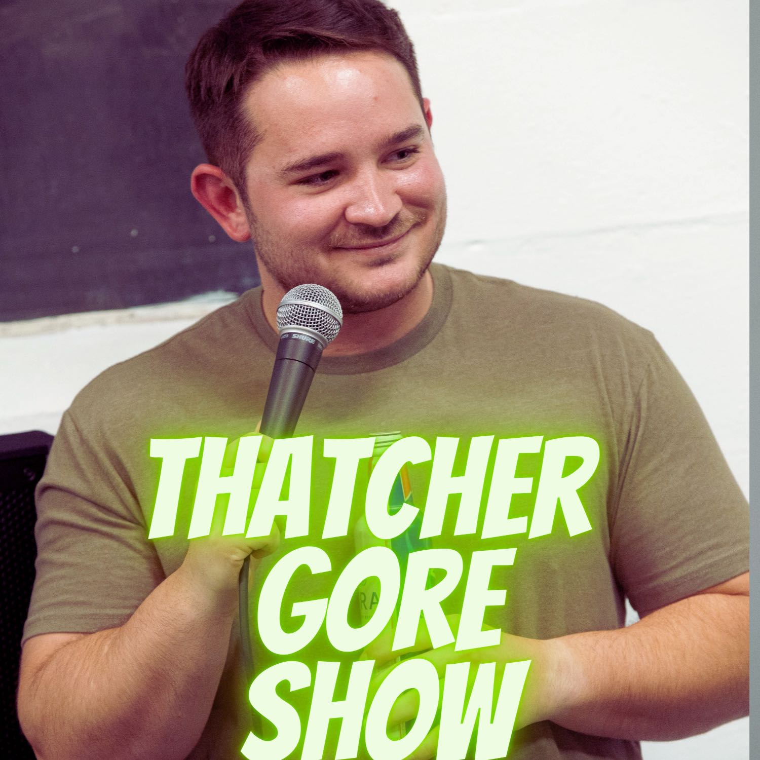 Thatcher Gore show podcast artwork