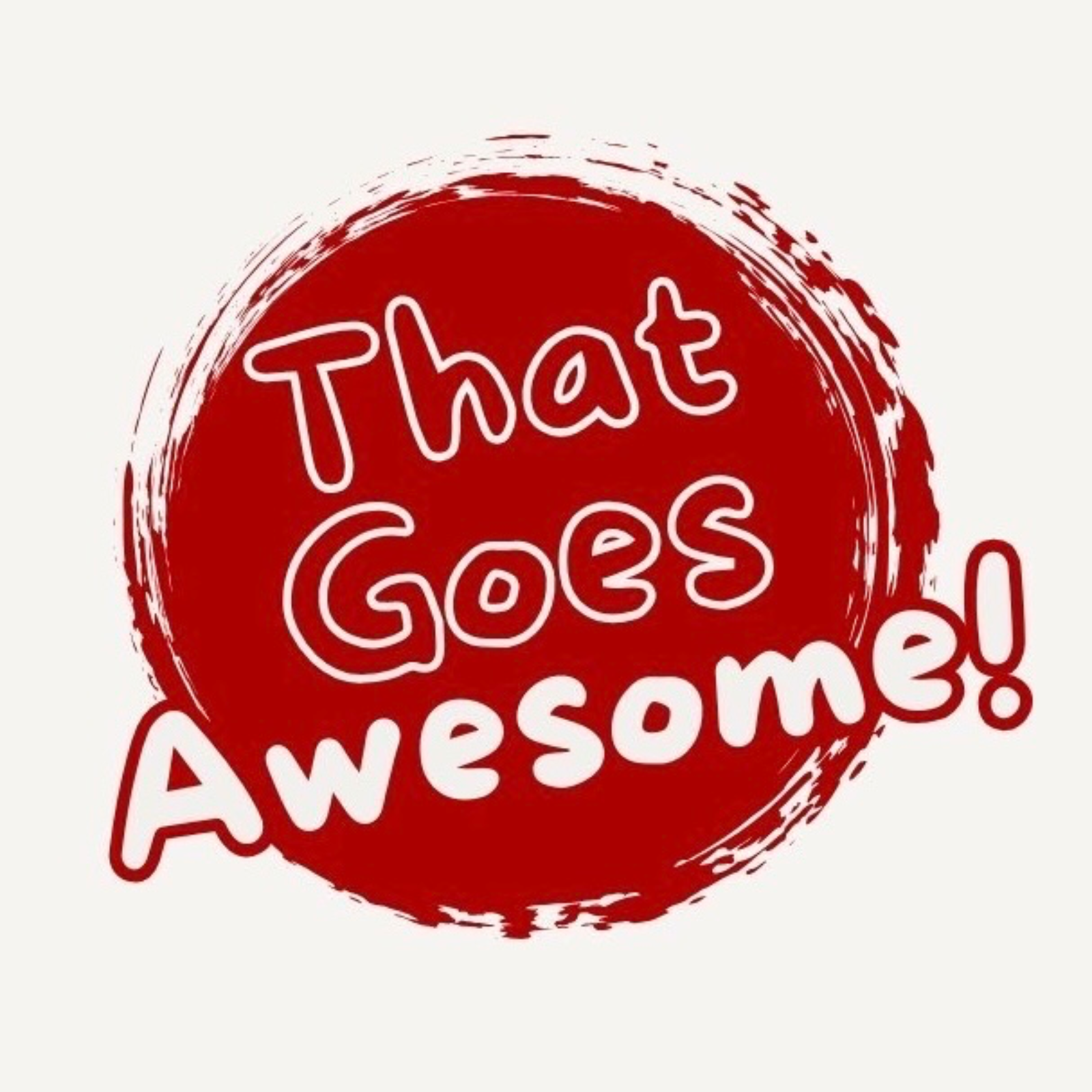 That Goes Awesome! podcast artwork