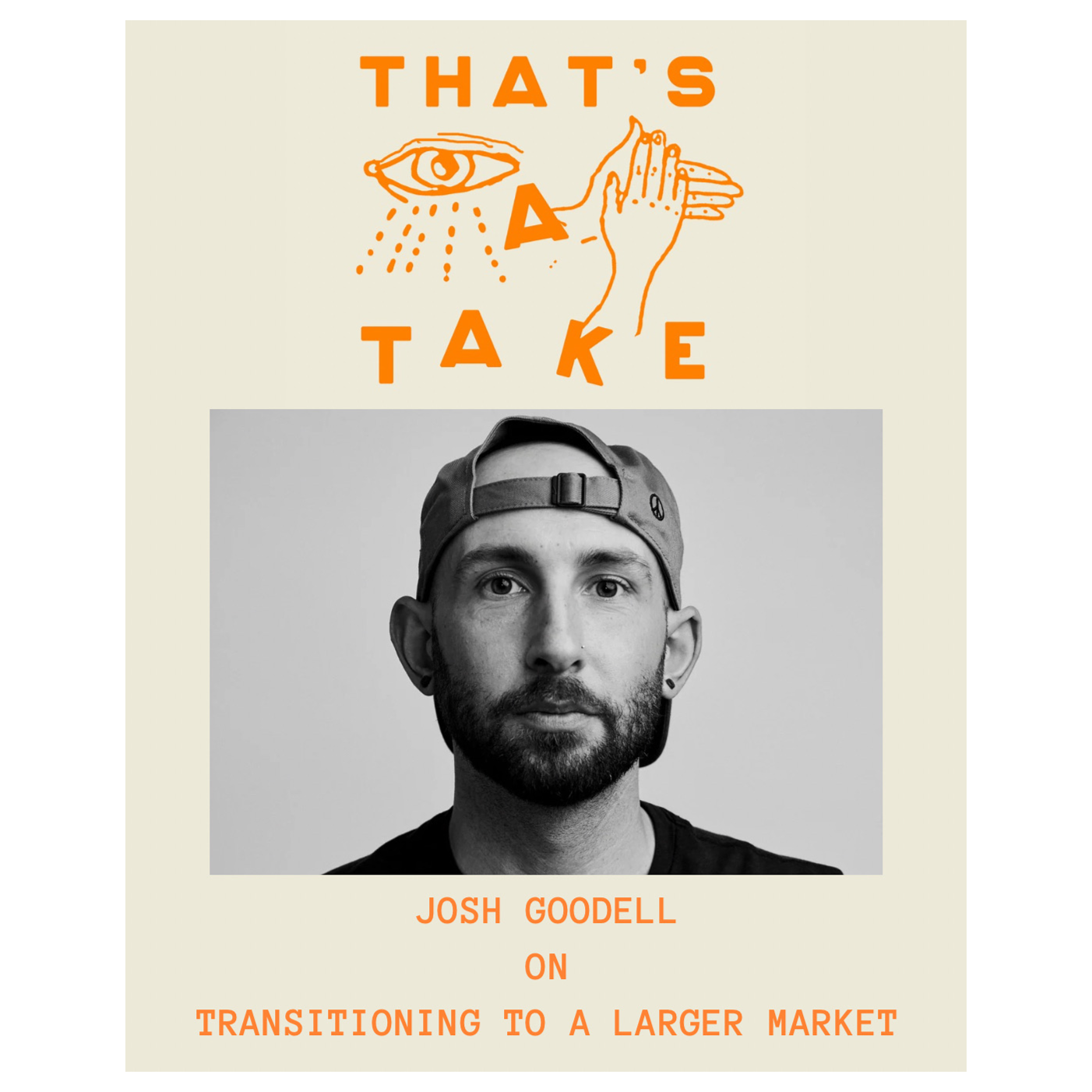 Take 7 – Josh Goodell on Transitioning to a Larger Market