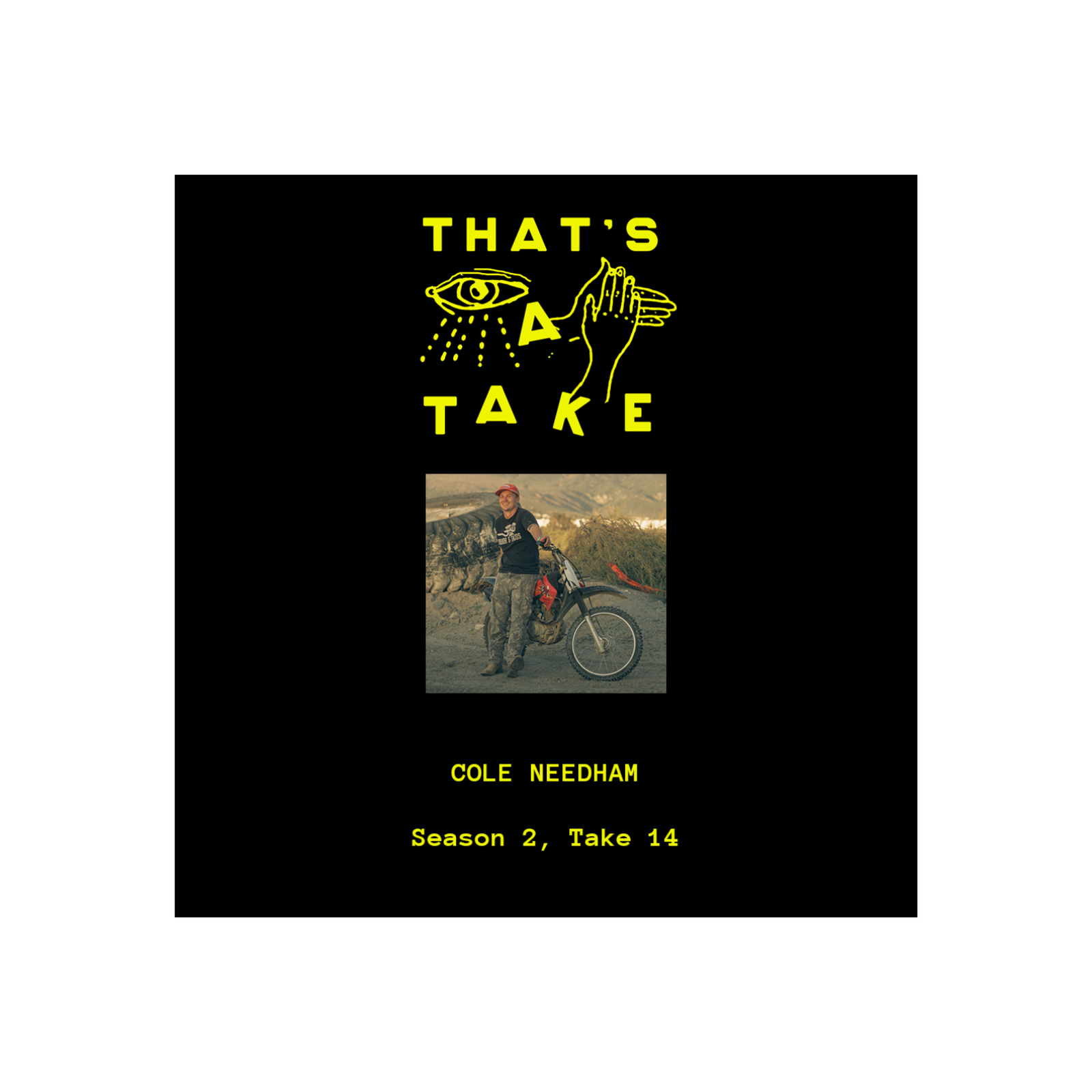 Take 14 – Cole Needham