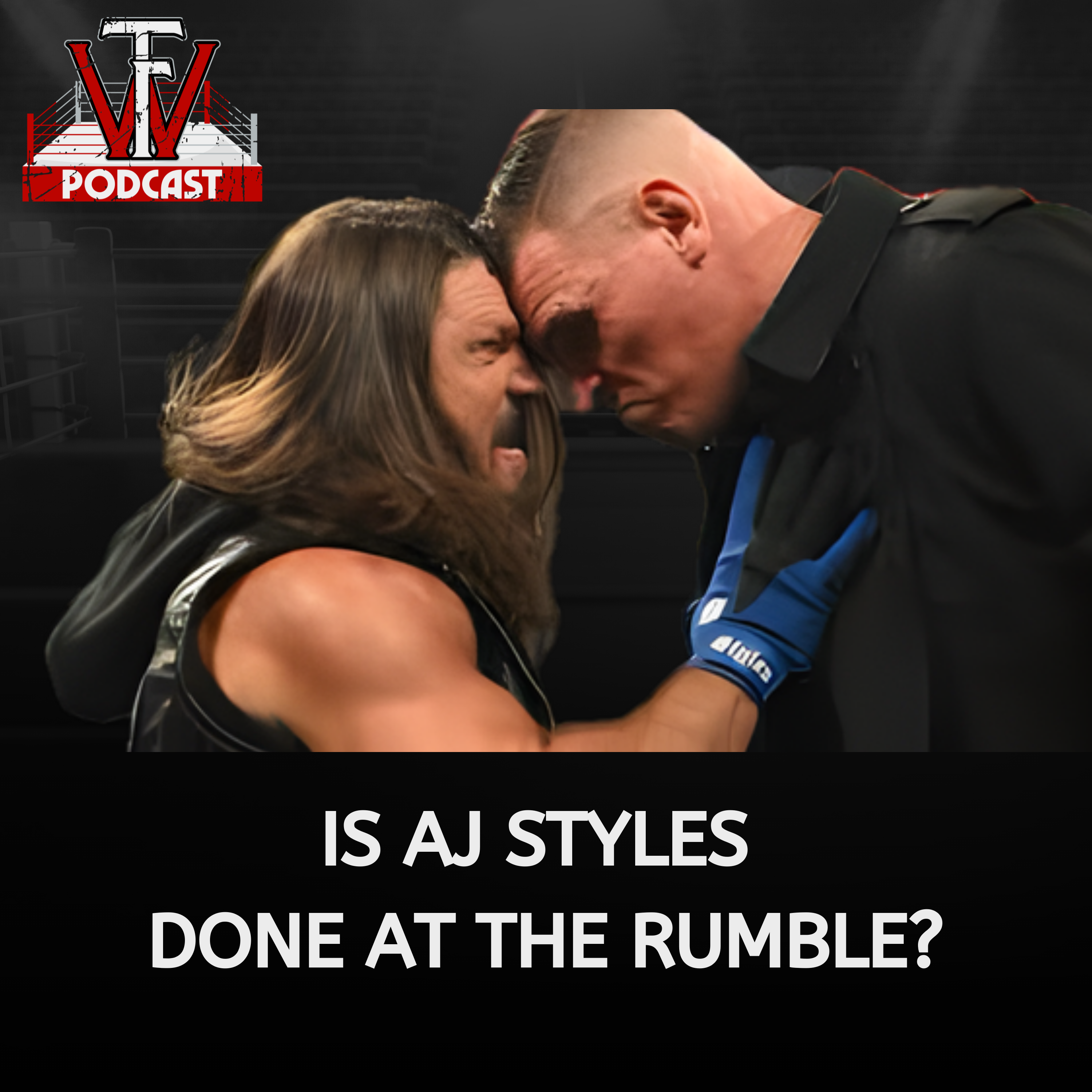 Is A.J. Styles Done At the Royal Rumble? Plus No Cody vs. Roman 3 @ WrestleMania & SNME Preview episode artwork