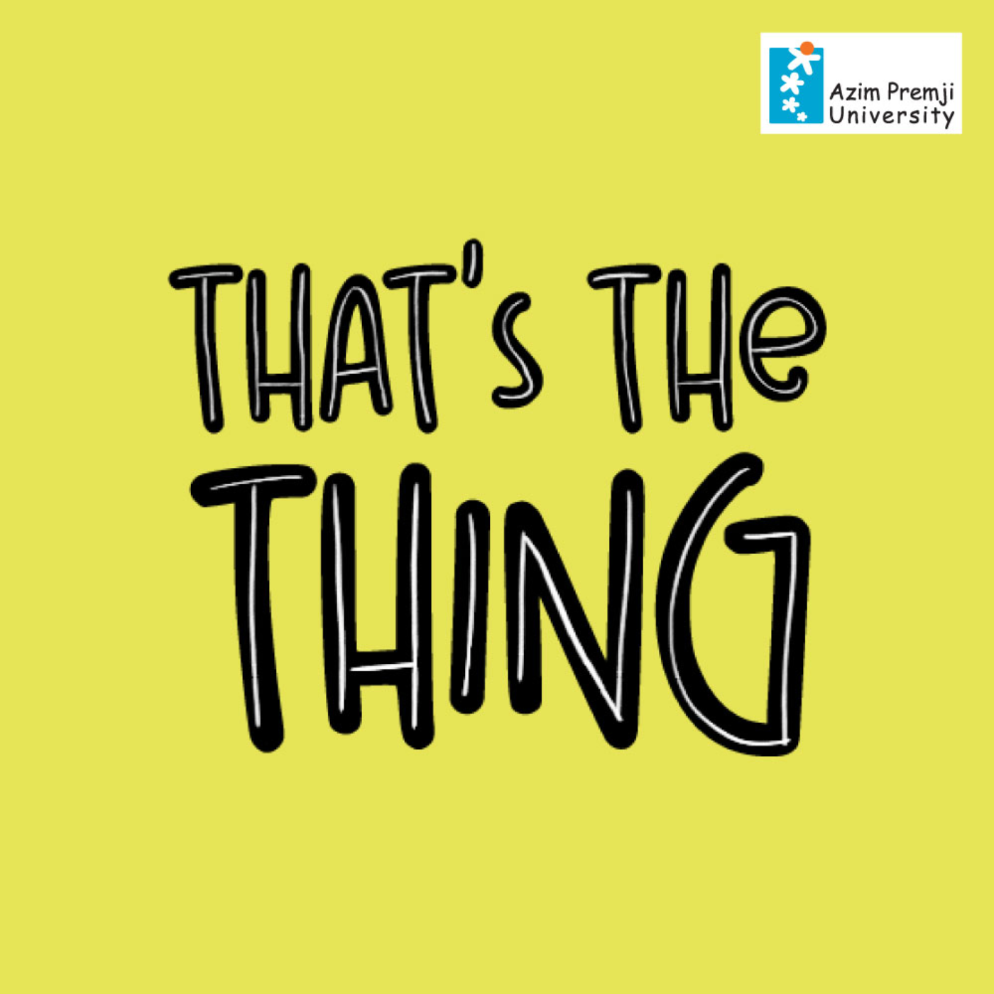 That’s The Thing
