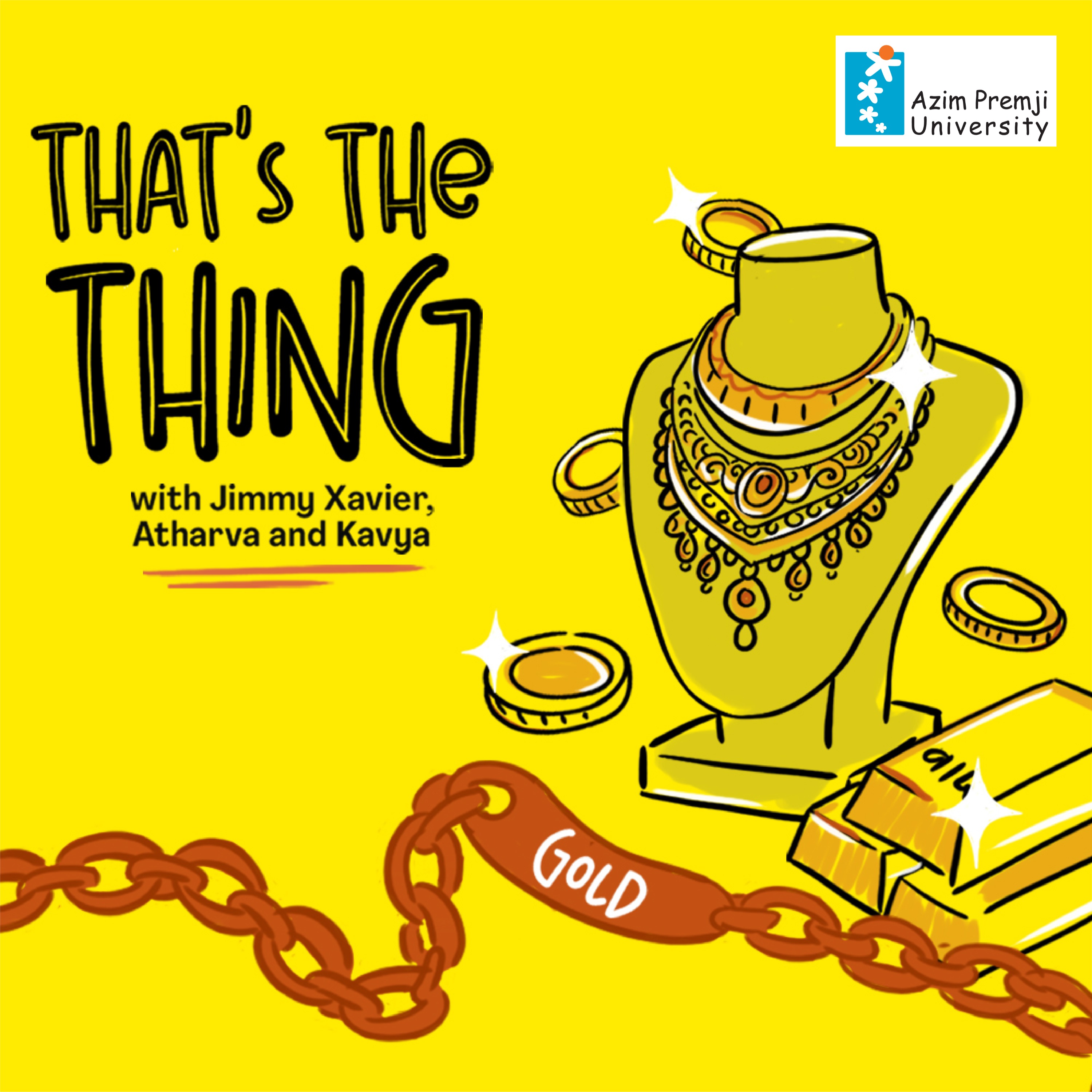 That’s The Thing with Jimmy, Kavya, and Atharva