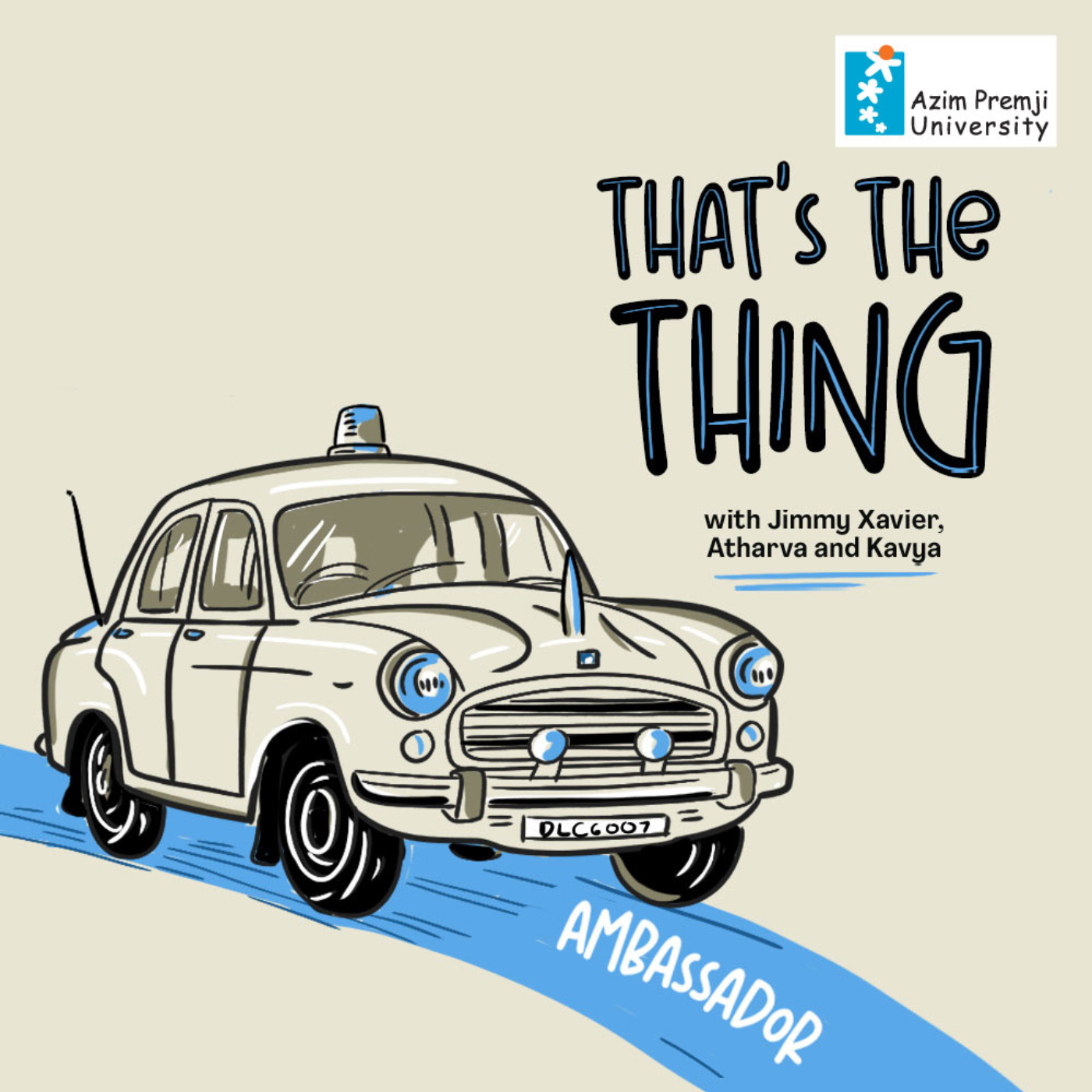 That’s The Thing with Jimmy, Kavya, and Atharva