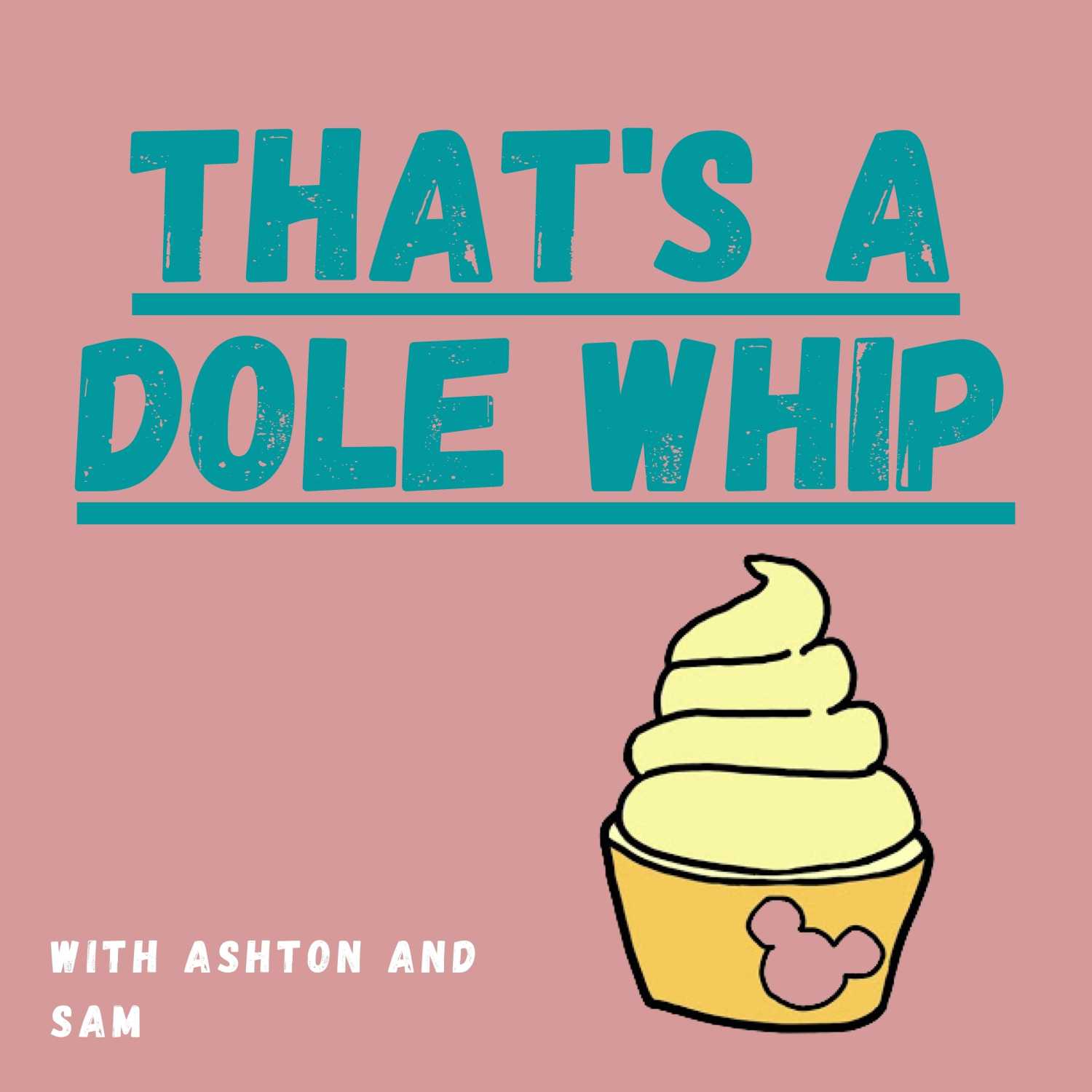 That's a Dole Whip! By Ashton and Sam