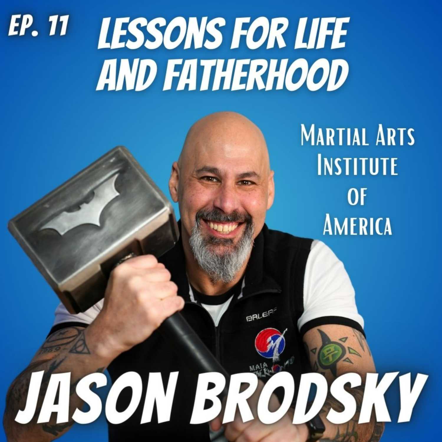 Ep. 11 Jason Brodsky of MAIA Westfield