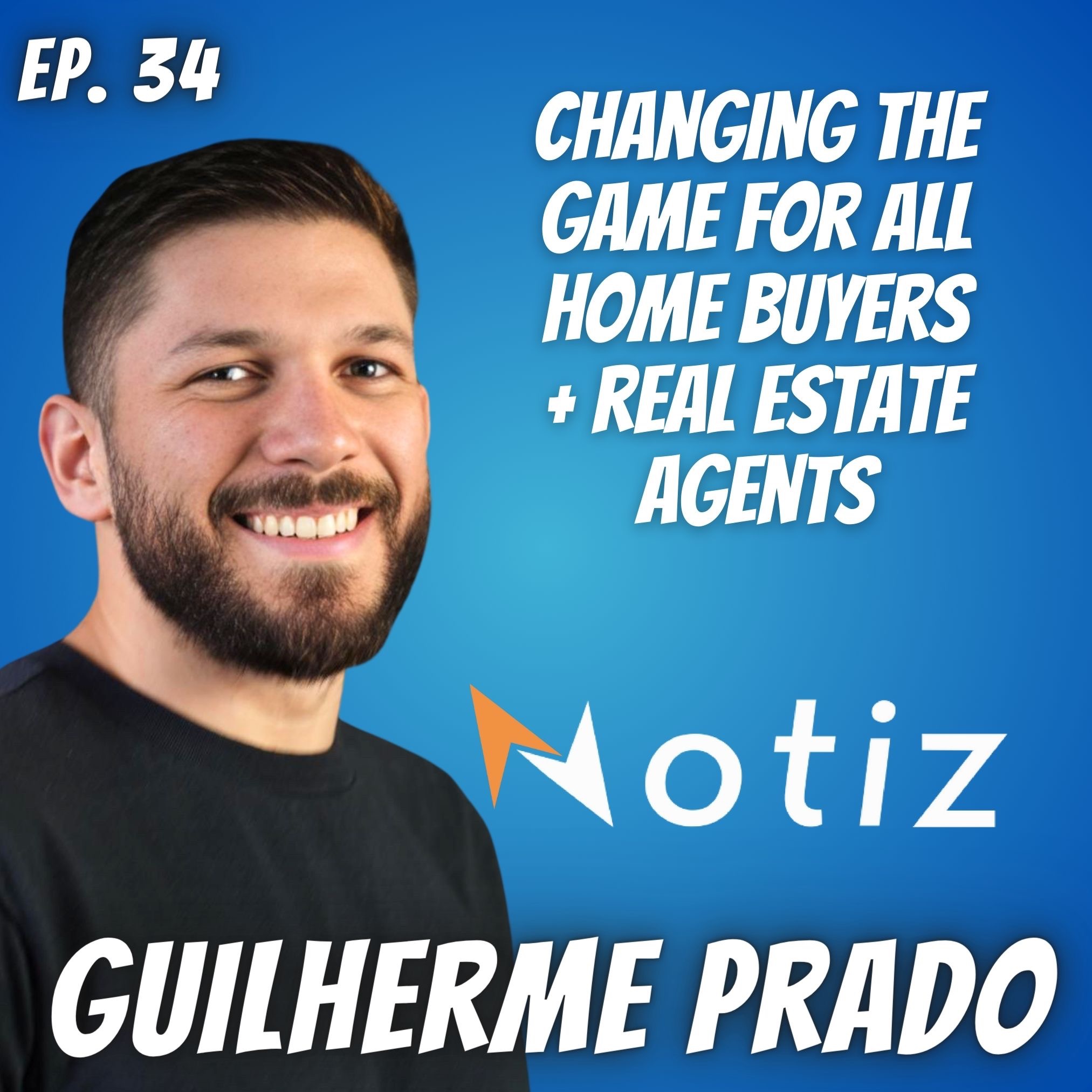 Ep. 34 Guilherme Prado of Notiz