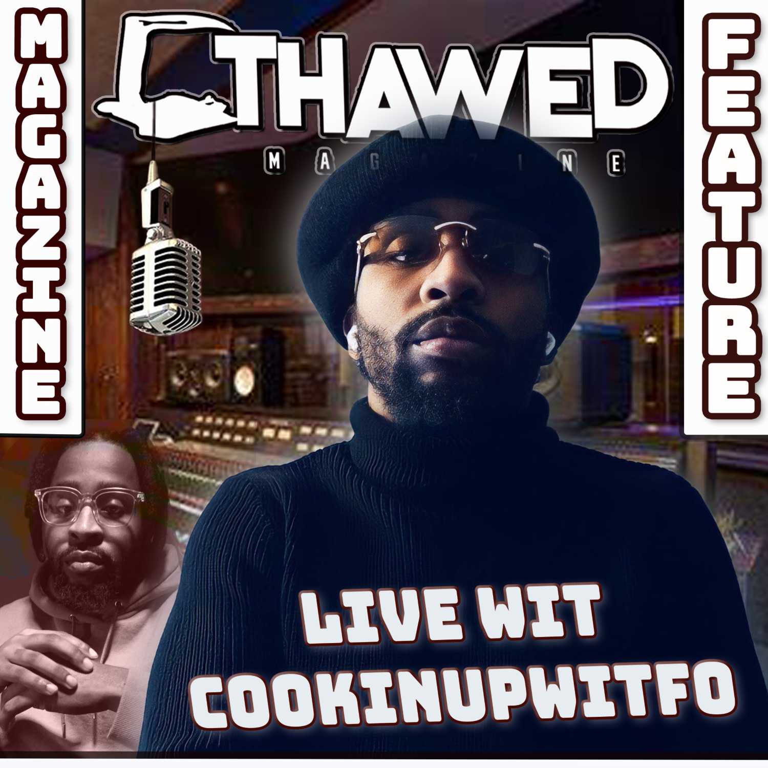 CookinUpWitFo discusses his Career, music, business, Life and more CookinUpWitFo discusses his Career, music, business, Life and more