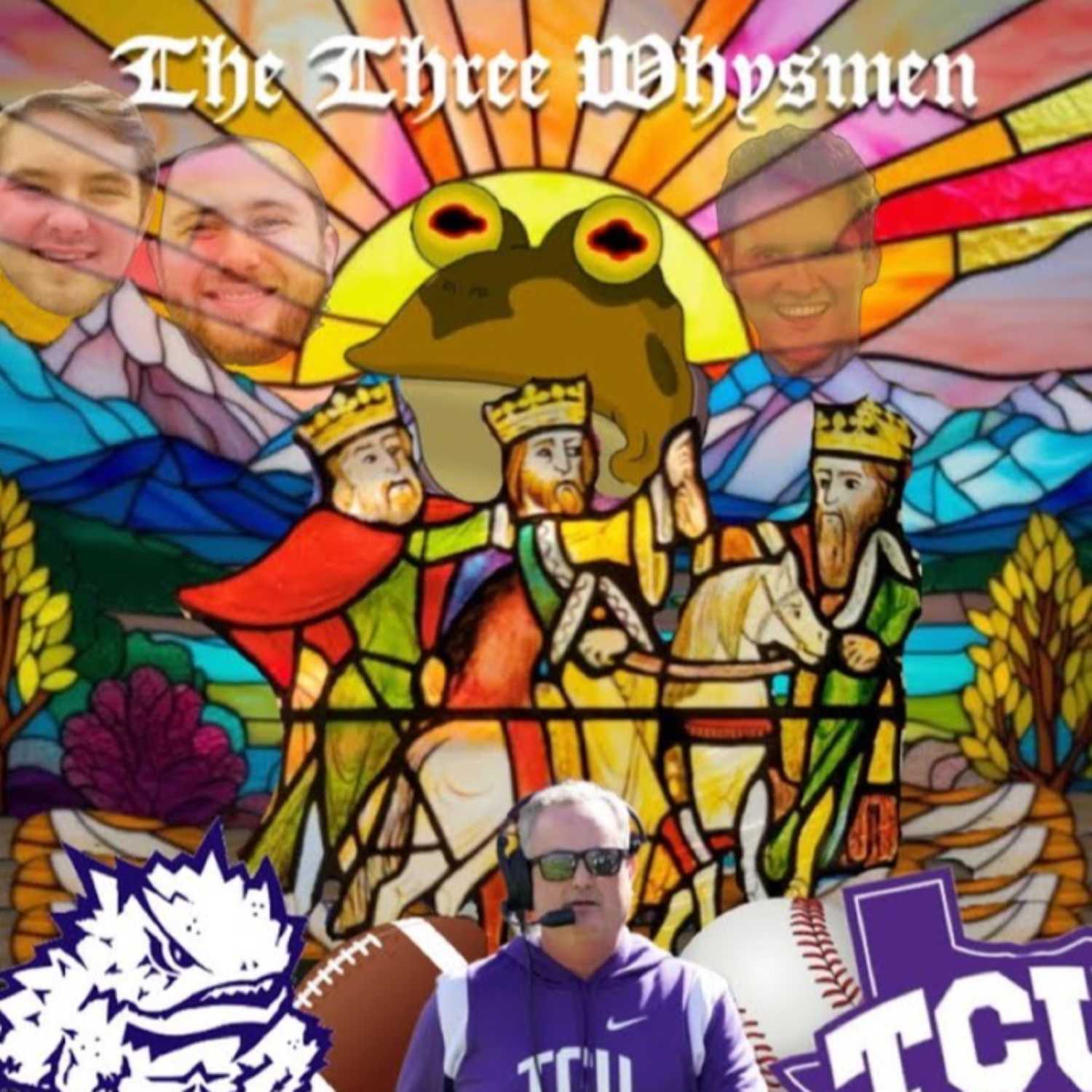 TCU’s 3 Whysmen