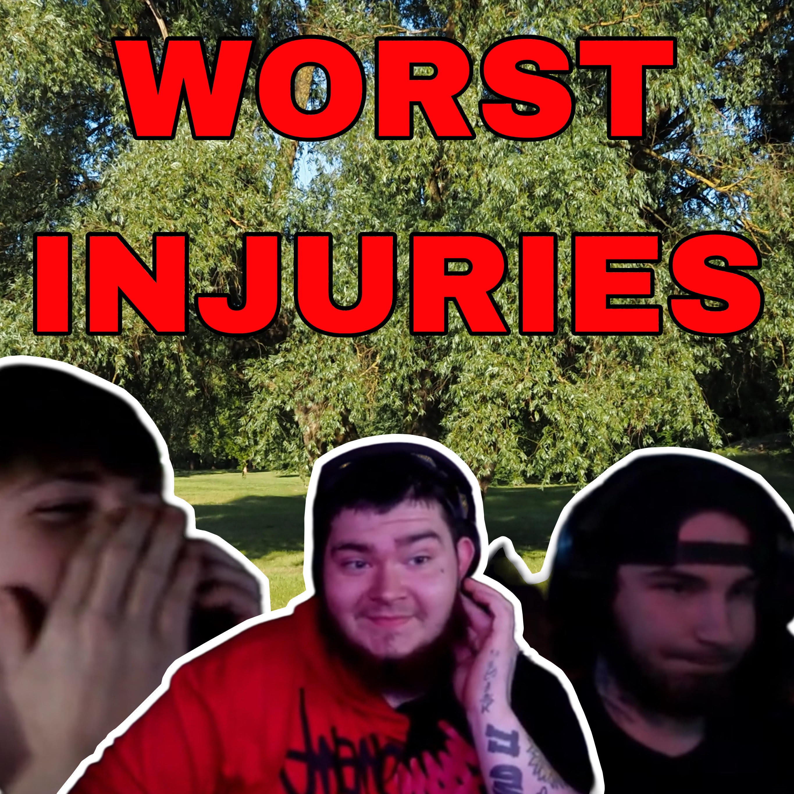 OUR WORST INJURIES!! THE 3RD TO THE 25TH #5 episode artwork
