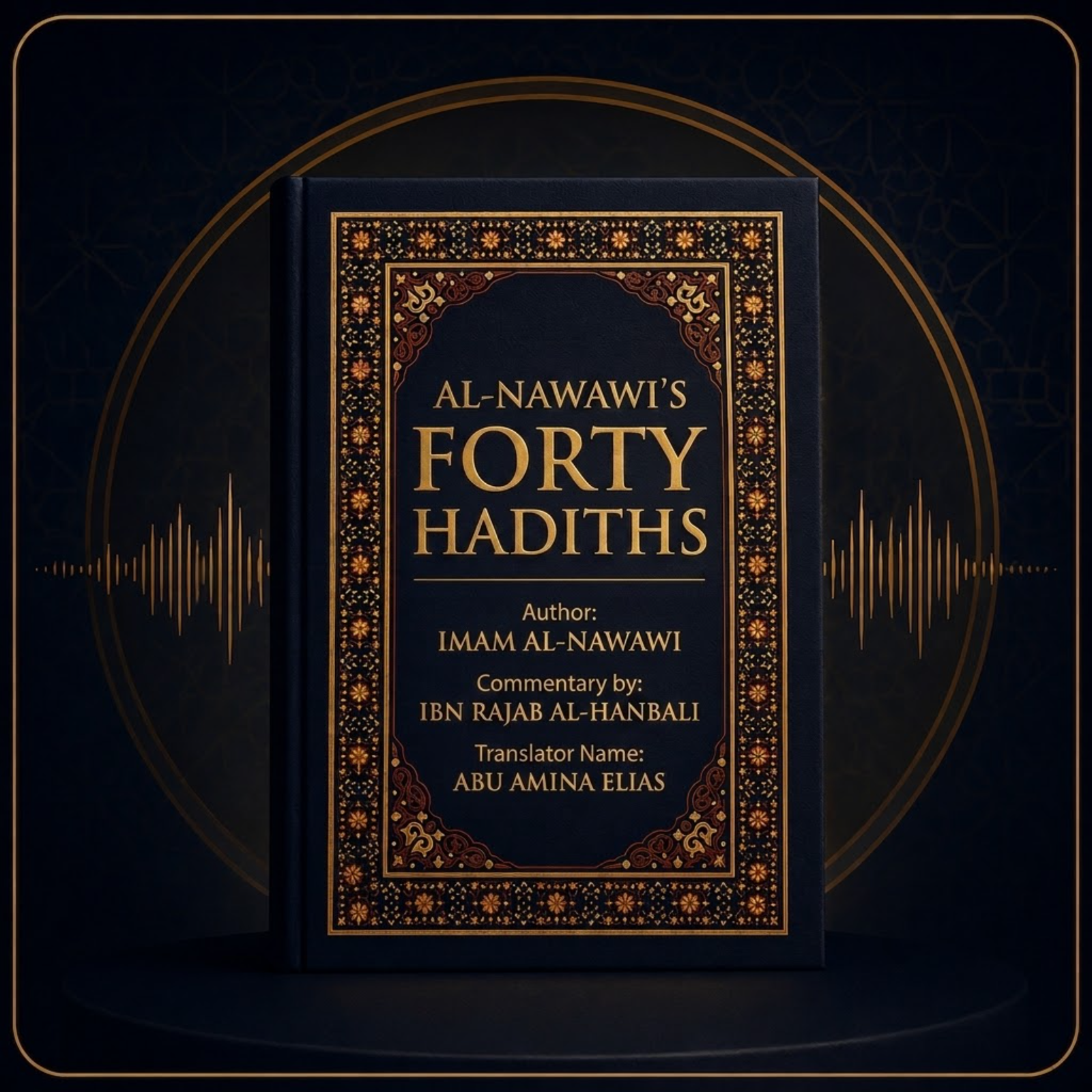 The 40 Hadiths of Imam Nawawi podcast artwork