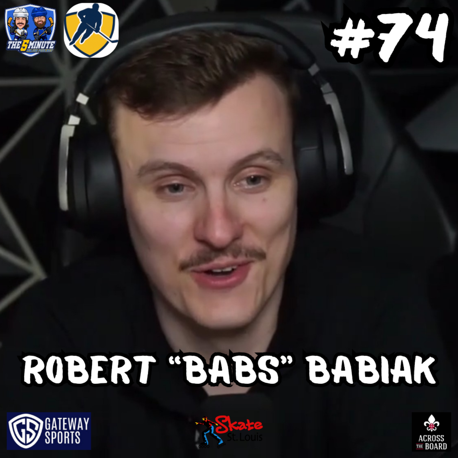 #74 - Robert "Babs" Babiak