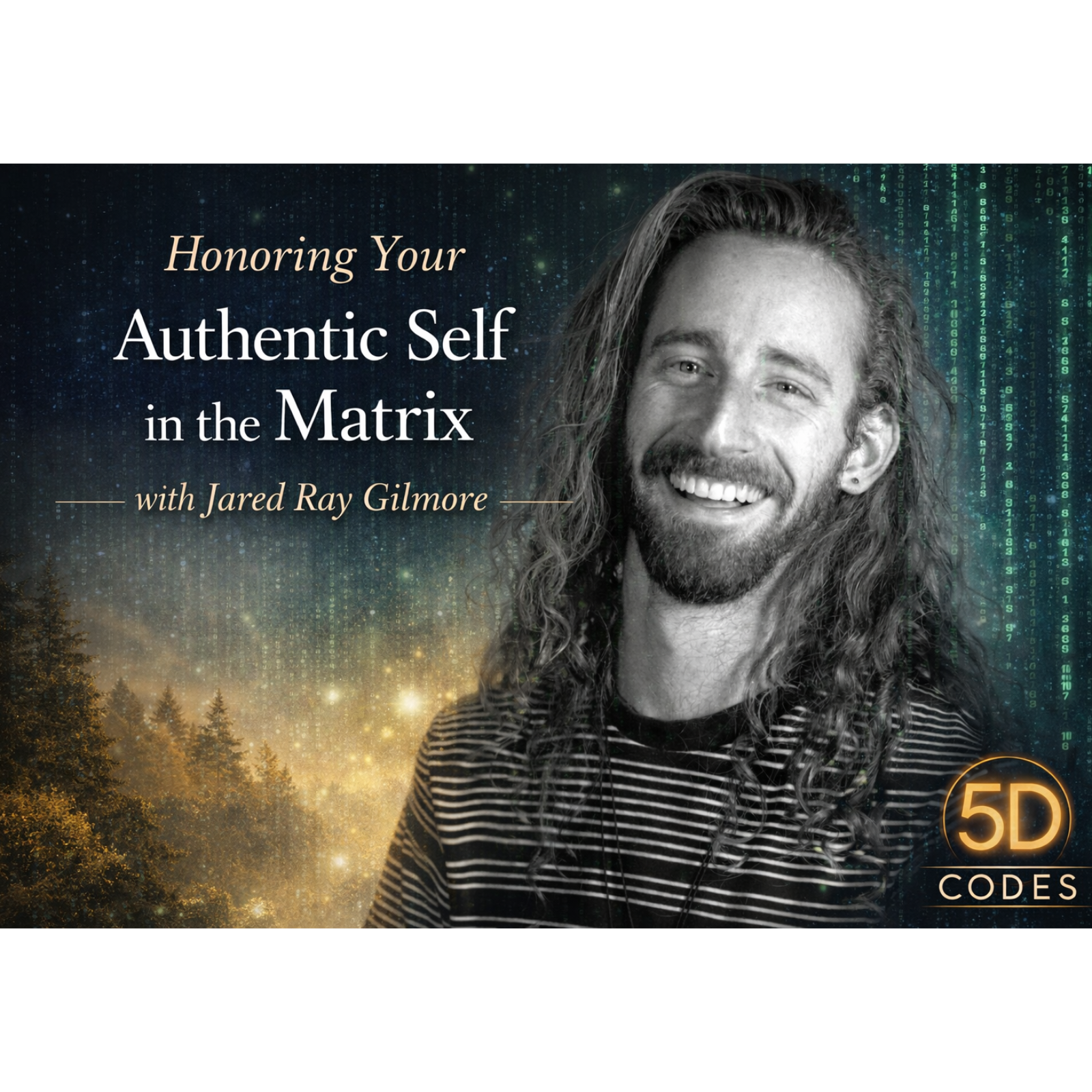 The 5D Codes Podcast