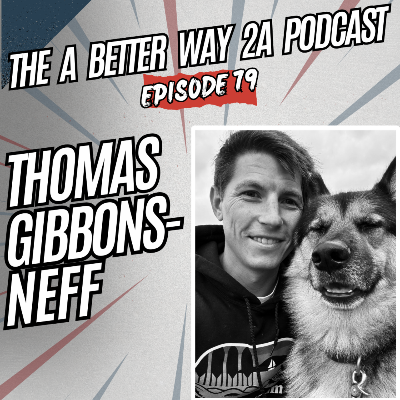 The A Better Way 2A Podcast
