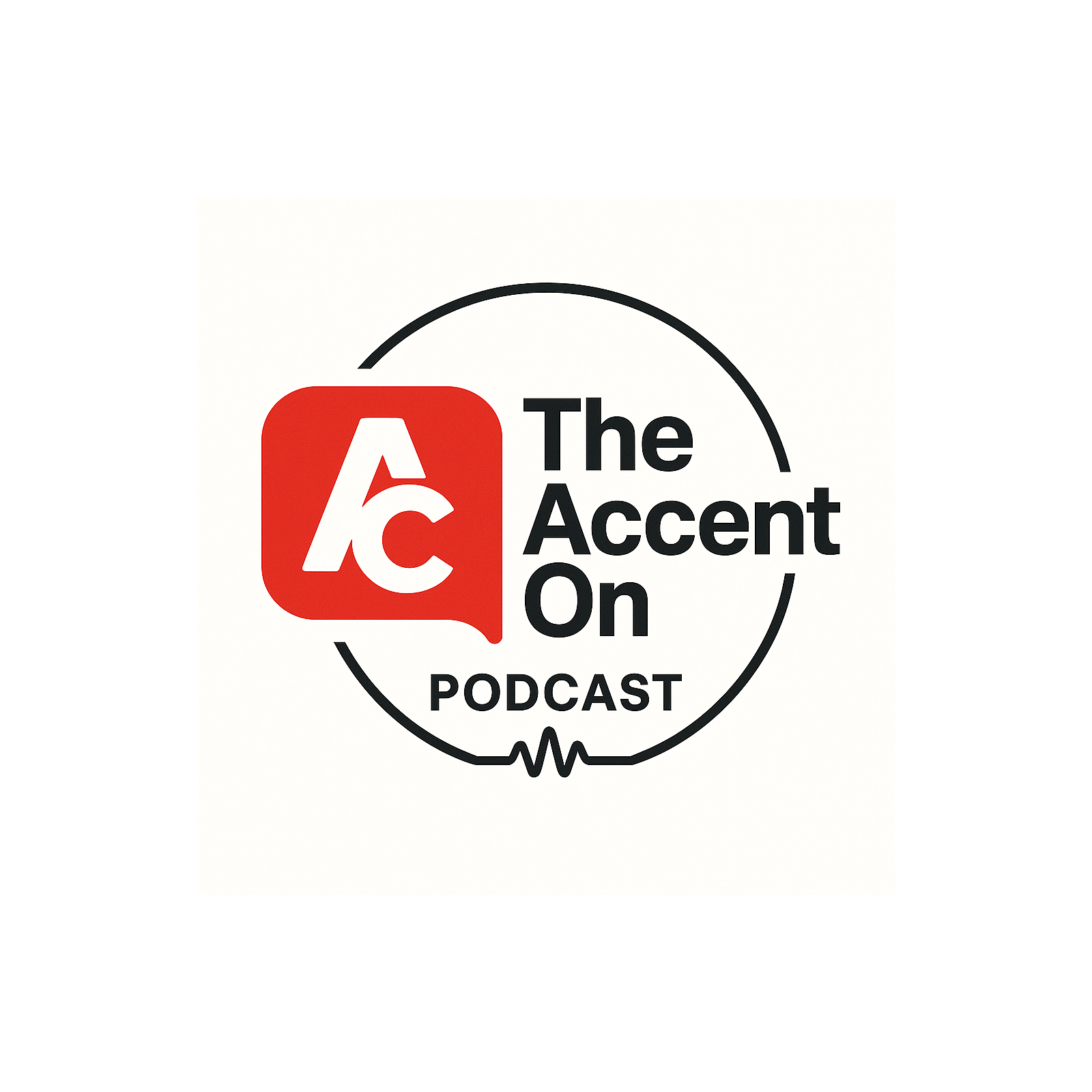 The Accent On ...