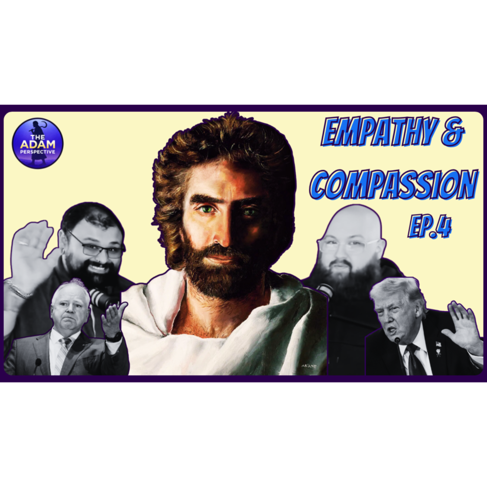 Empathy & Compassion | The Adam Perspective Ep. 4 episode artwork