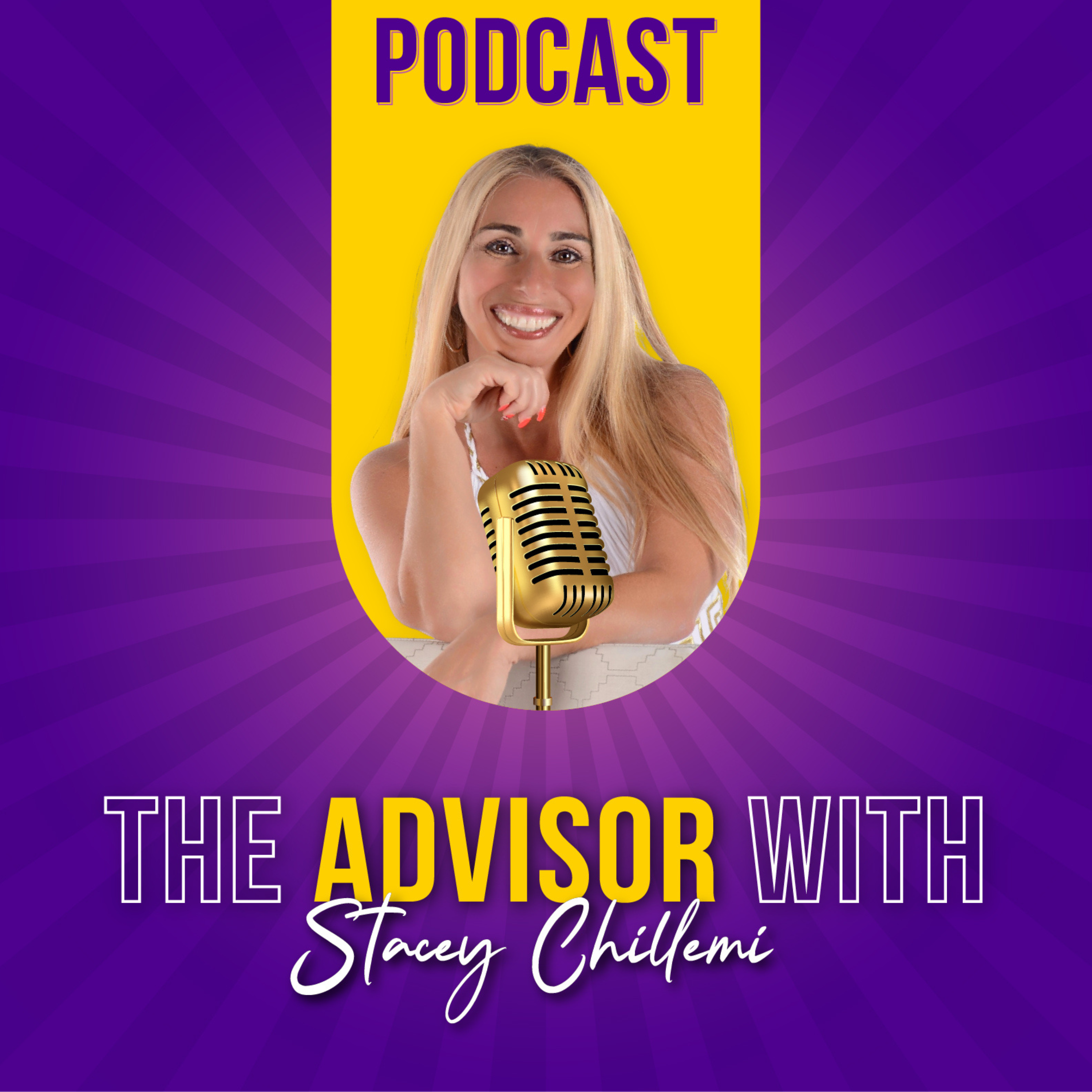 The Advisor With Stacey Chillemi