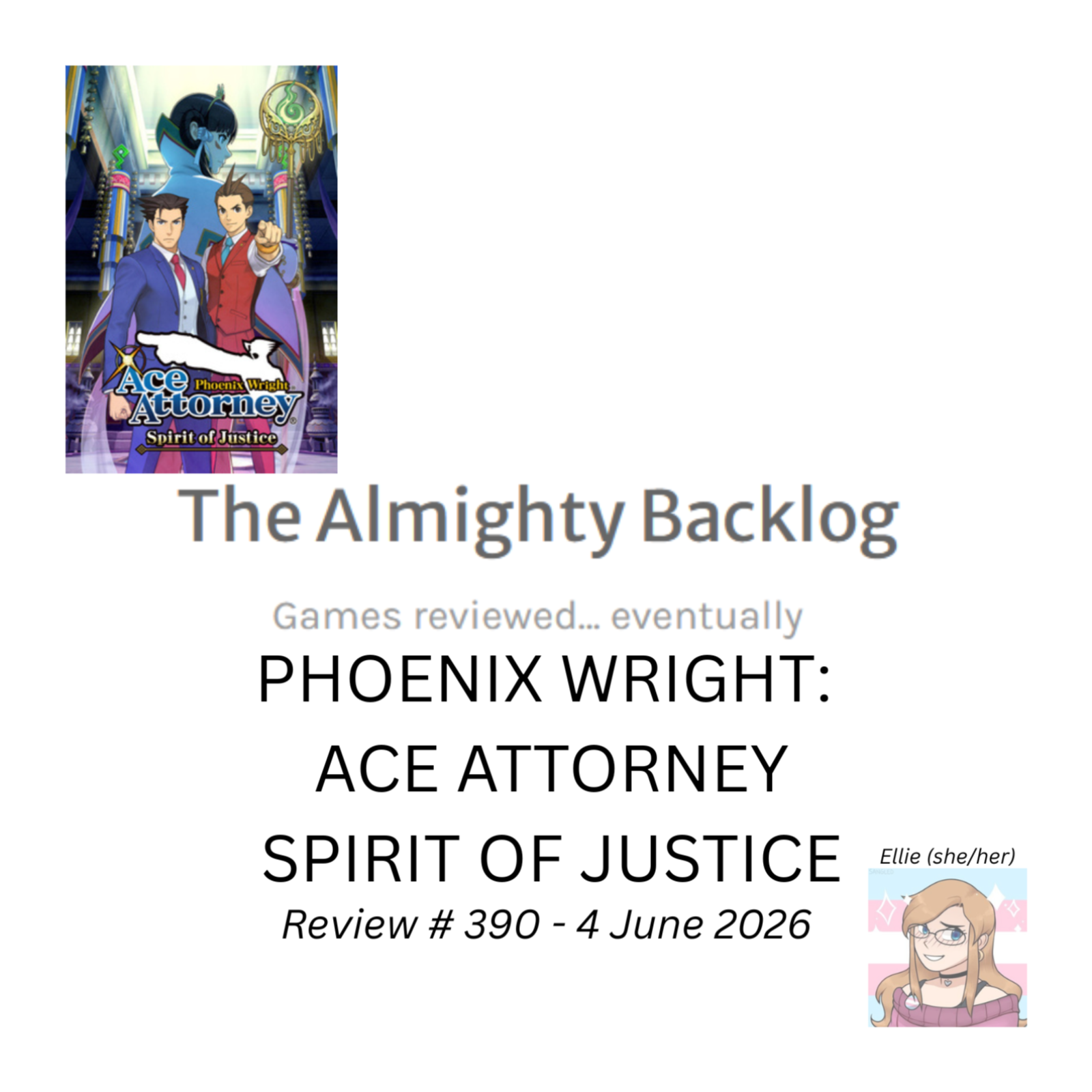 The Almighty Backlog 390 - Phoenix Wright: Ace Attorney - Spirit of Justice episode artwork