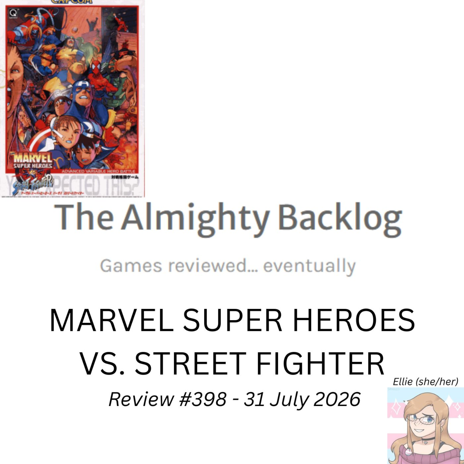 The Almighty Backlog 398 - Marvel Super Heroes vs. Street Fighter episode artwork