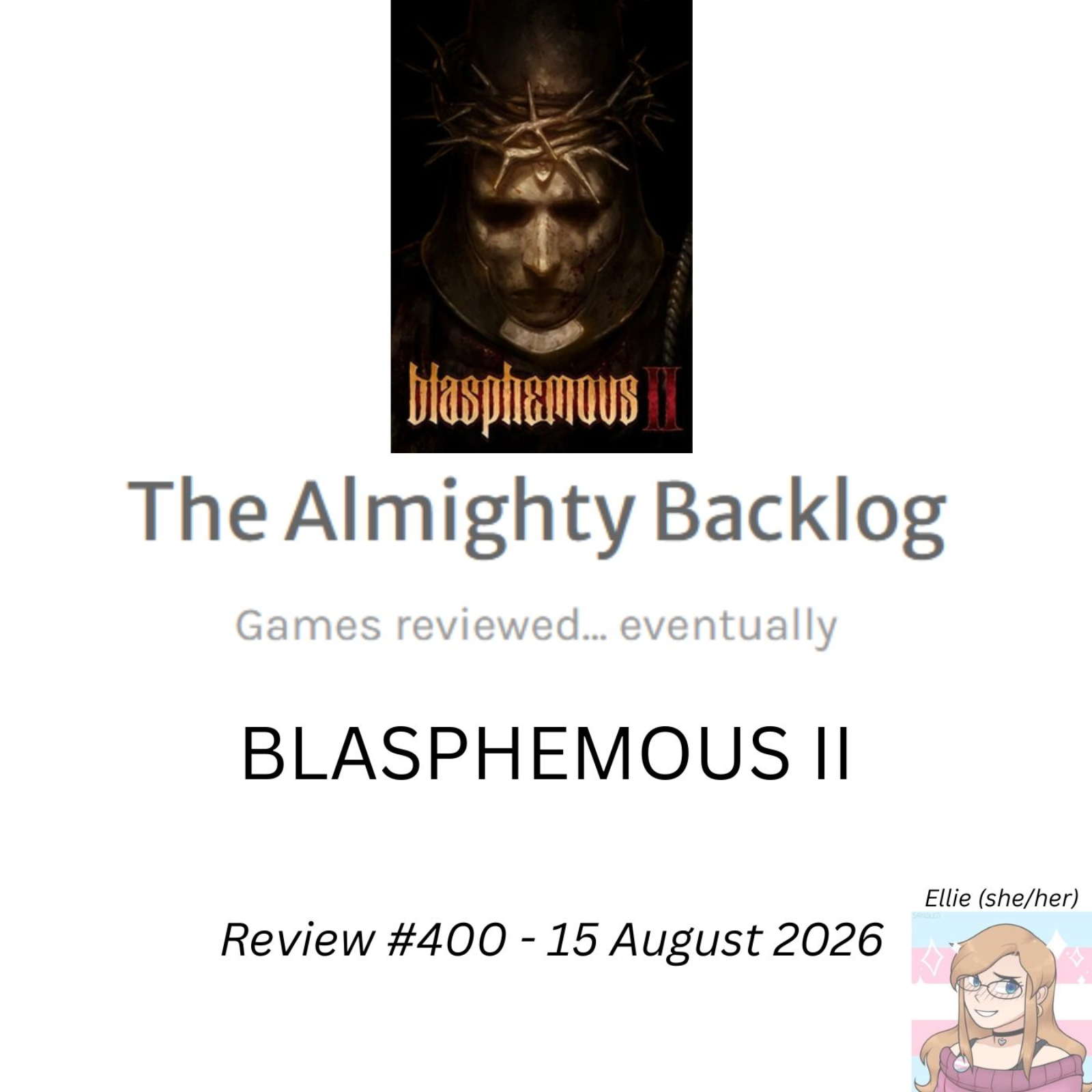 The Almighty Backlog 400 - Blasphemous II episode artwork
