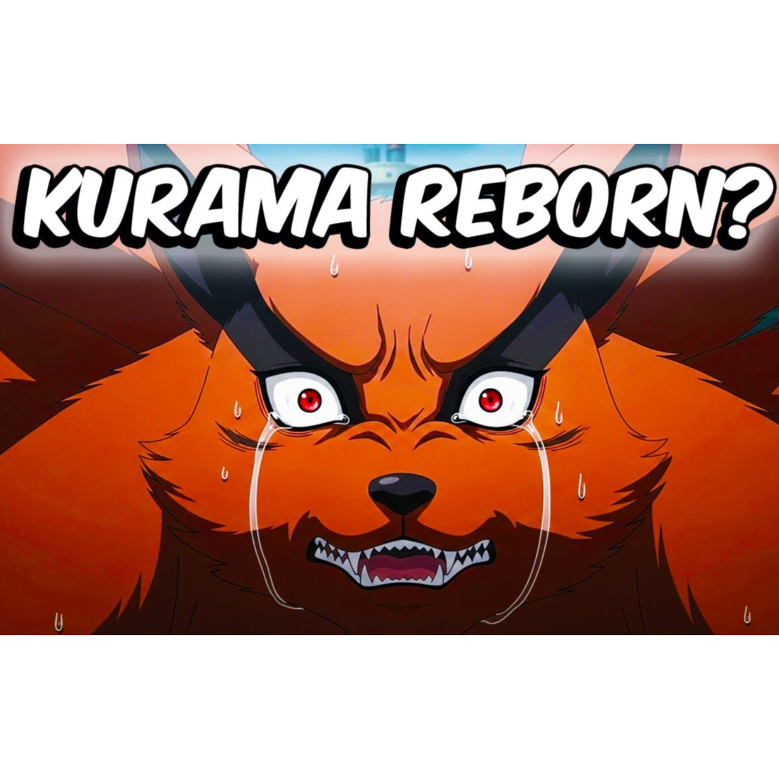 What If Kurama Was Reborn With His Memories _ Abilities_ (Full Movie