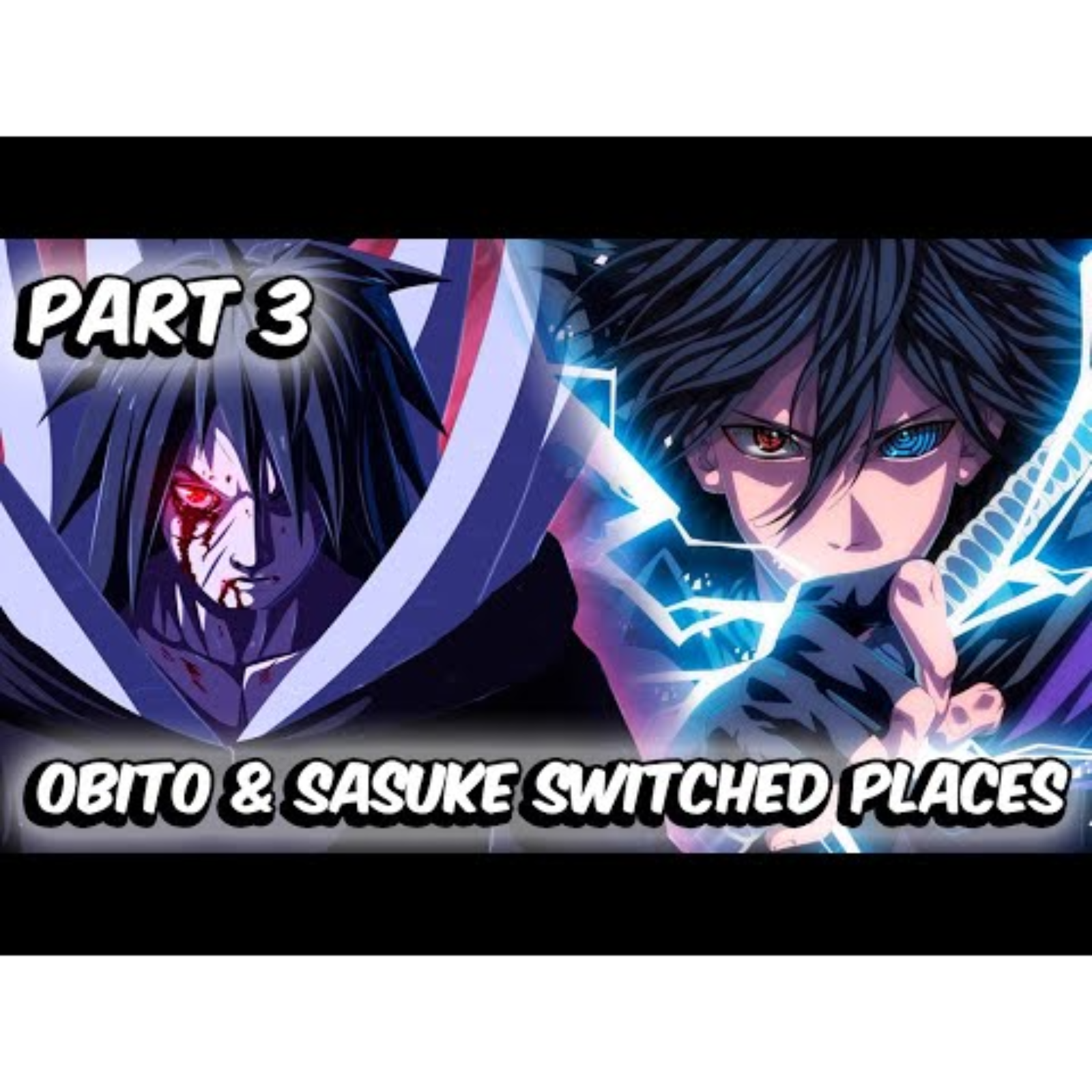 What If Sasuke And Obito Switched Places (Part 3) - The Amagi
