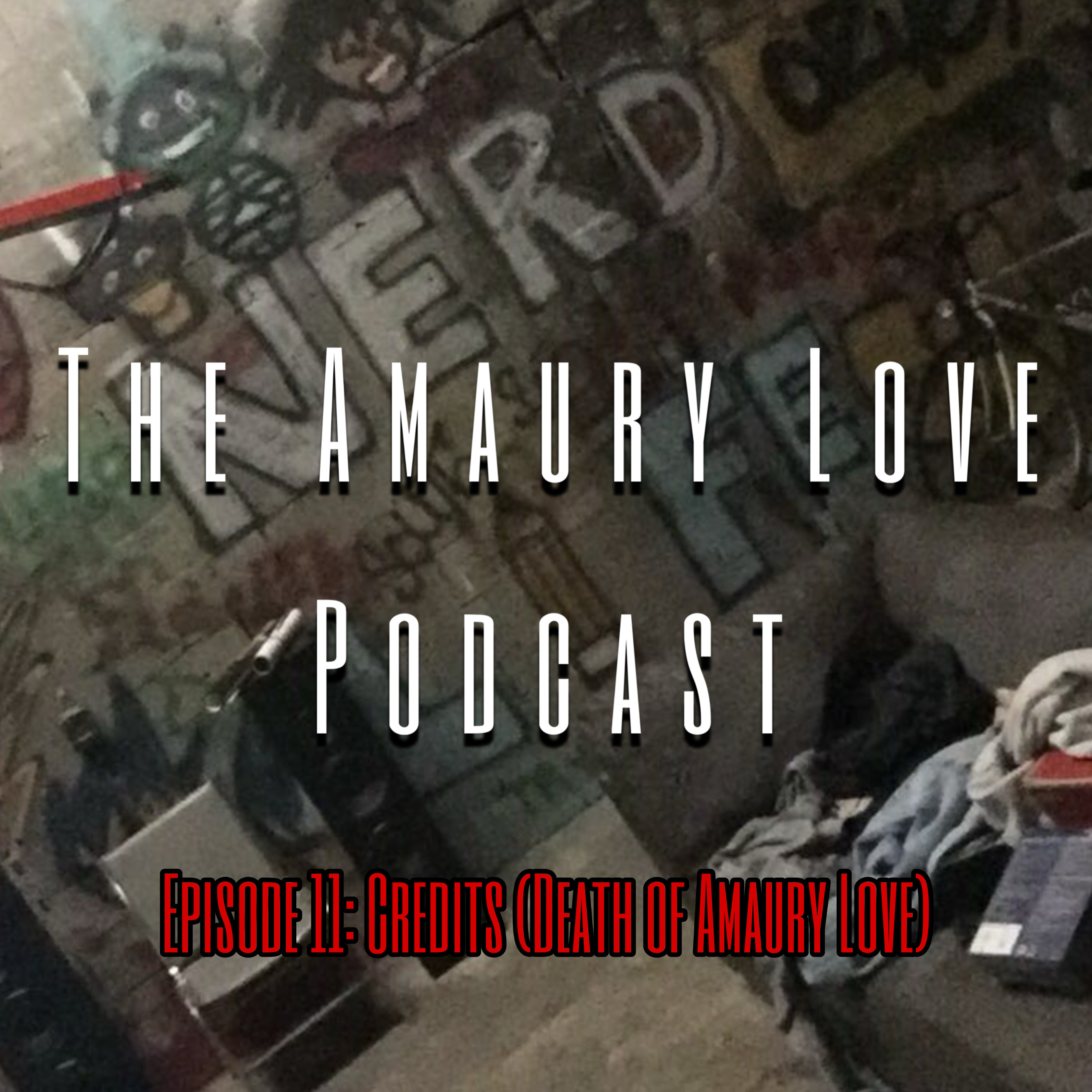 Credits (Death of Amaury Love) episode artwork