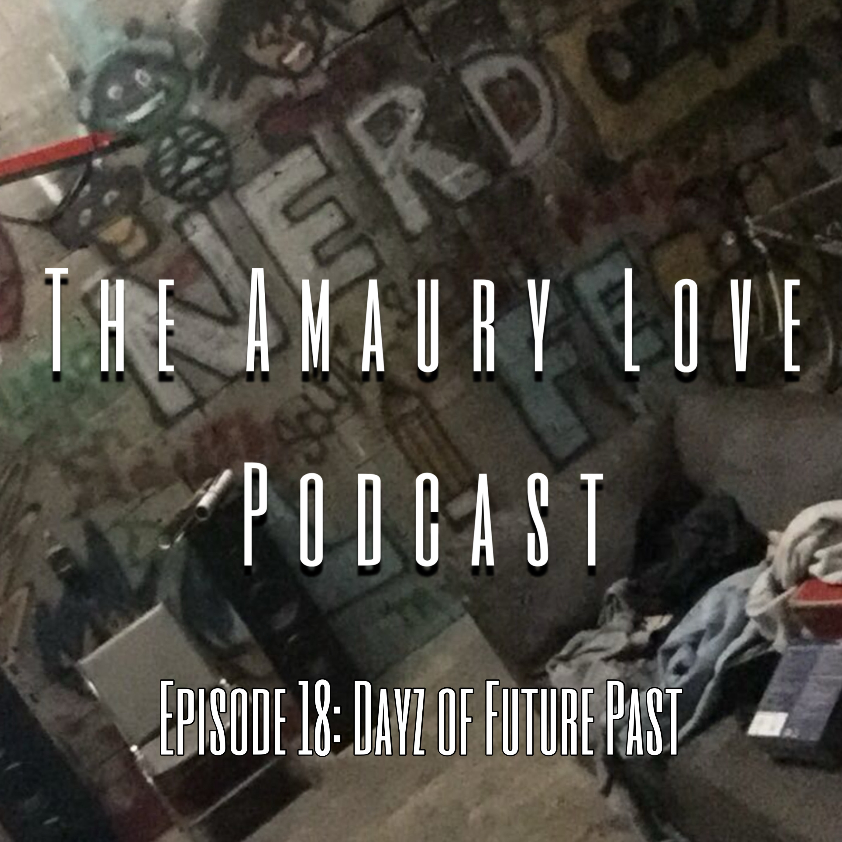 DayZ of Future Past episode artwork