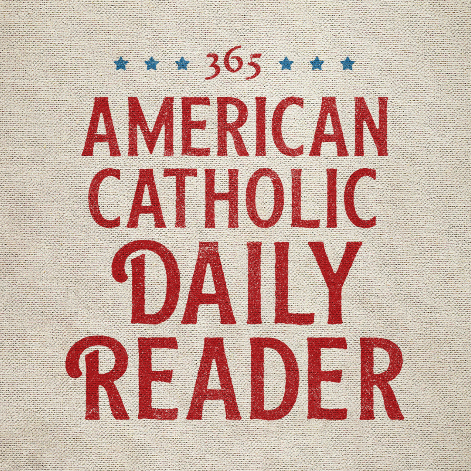 The American Catholic Daily Reader Podcast podcast artwork