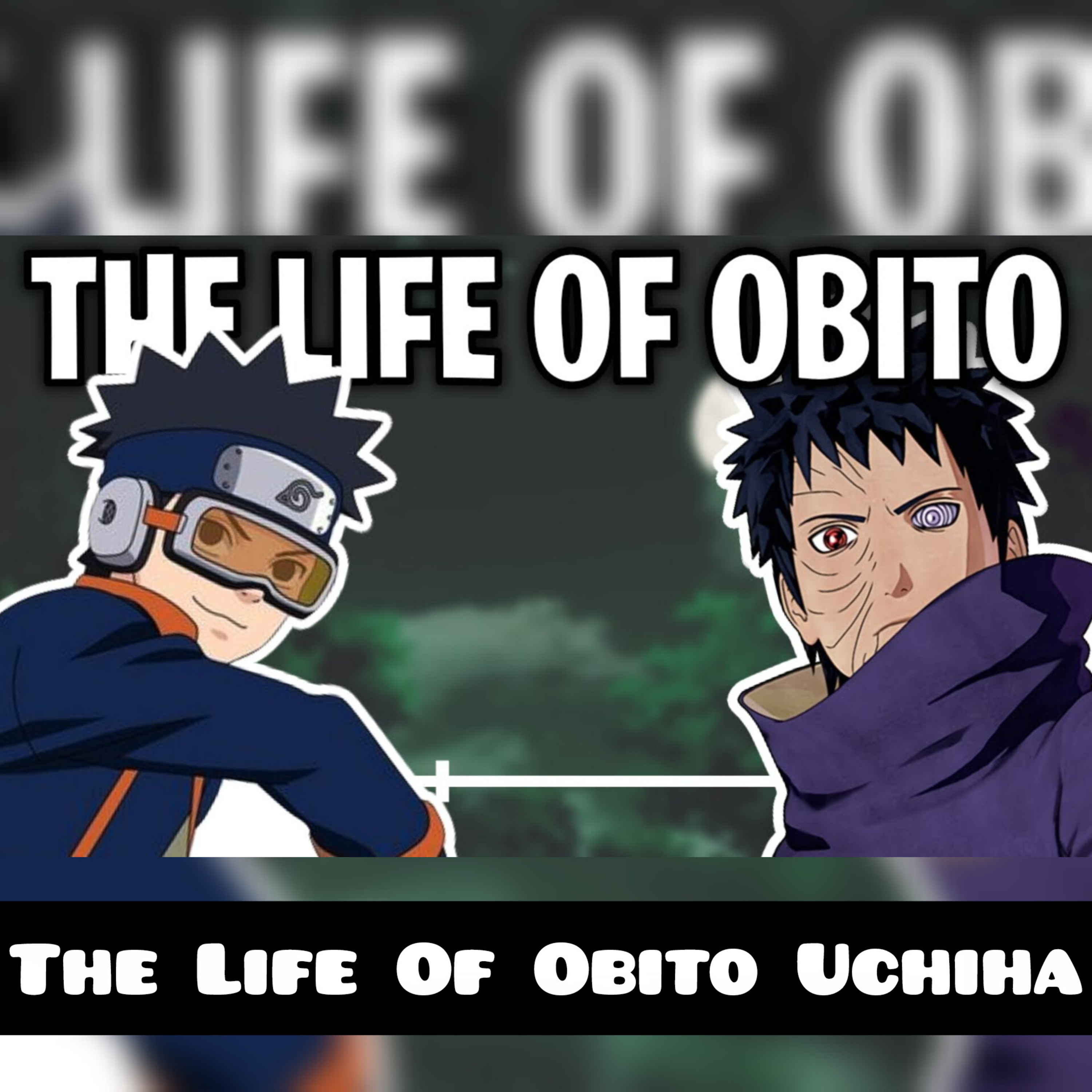 The Life Of Obito Uchiha (Naruto) episode artwork