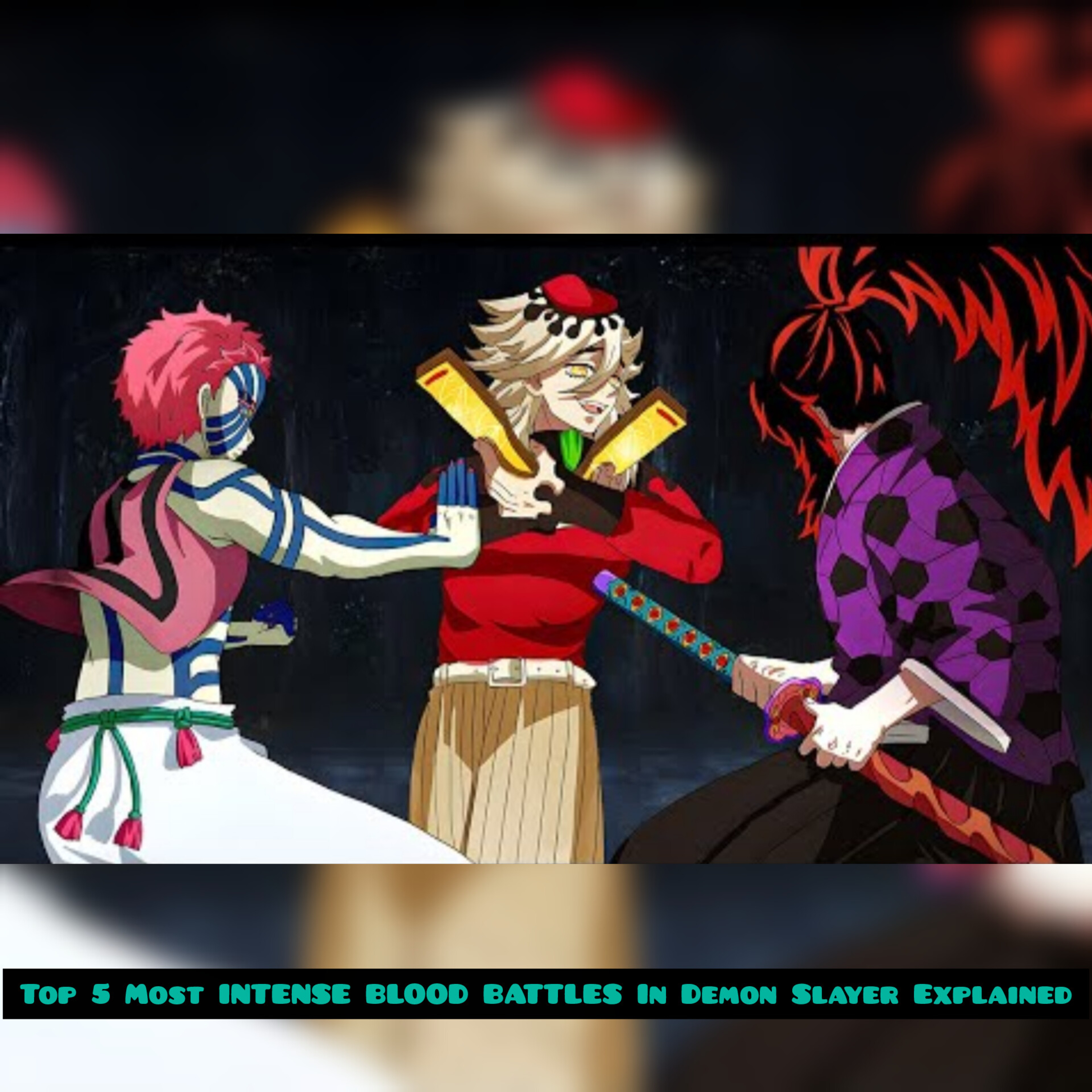 Top 5 Most INTENSE BLOOD BATTLES In Demon Slayer Explained episode artwork