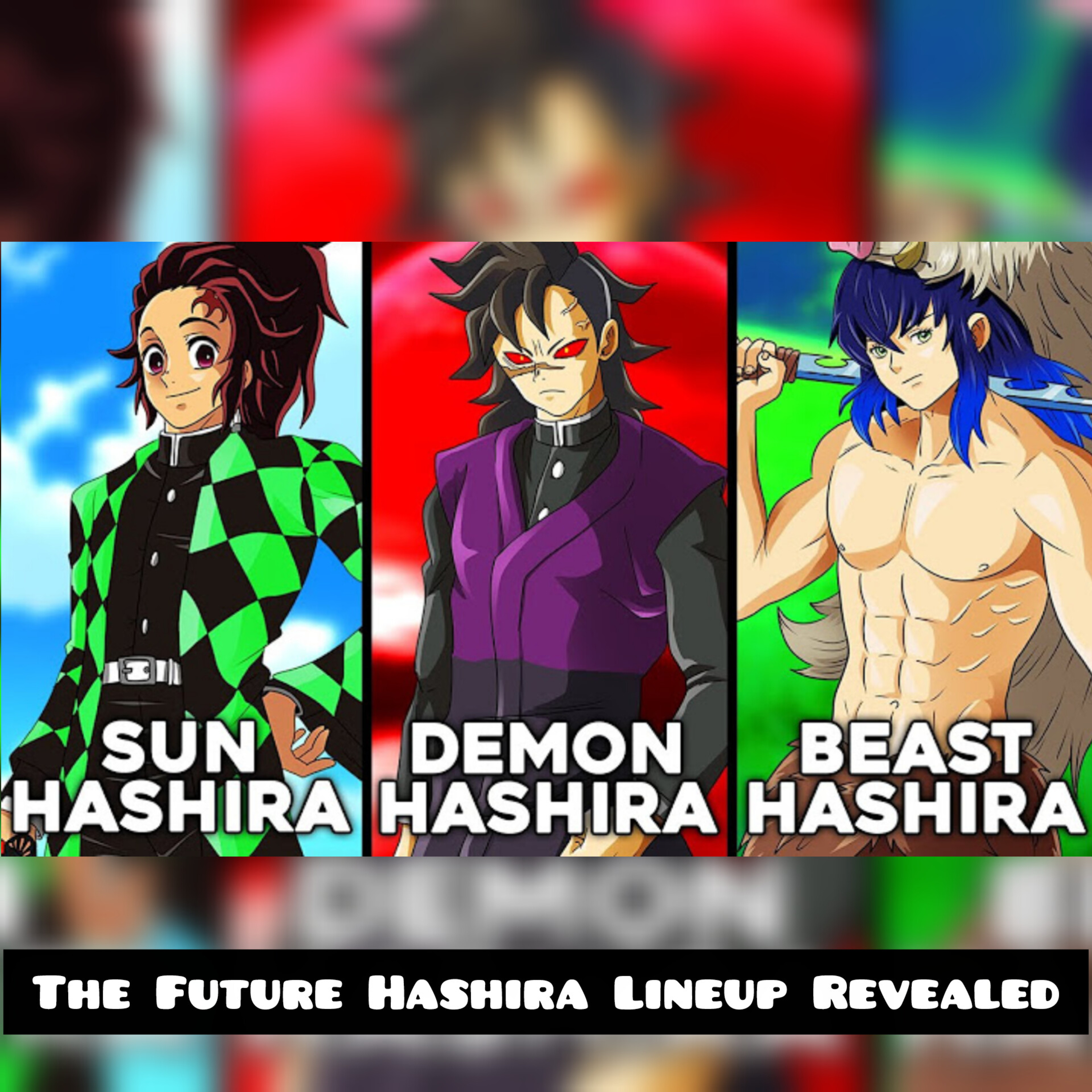 The Future Hashira Lineup Revealed (Tanjiro, Zenitsu, Inosuke...) episode artwork