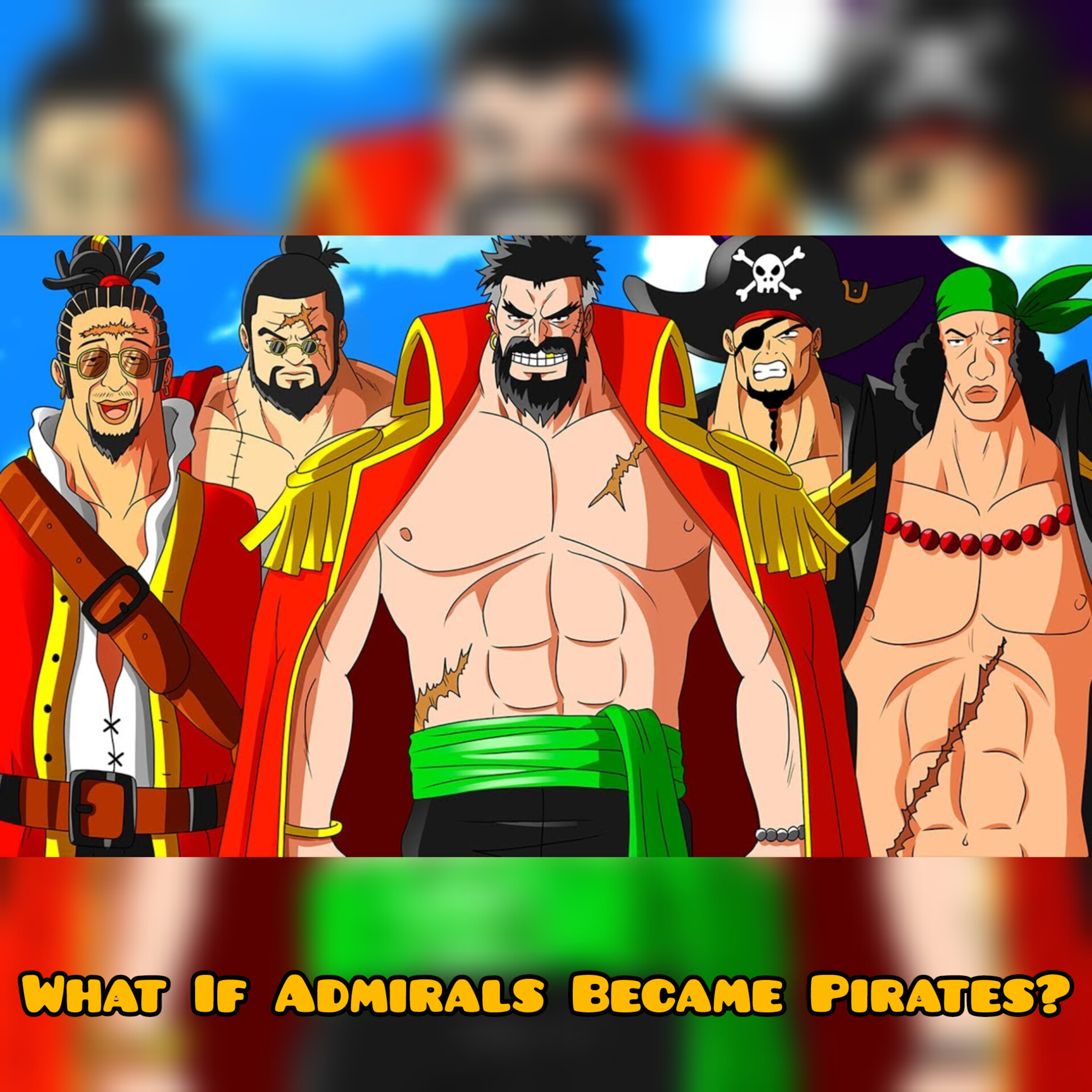 What If Admirals Became Pirates? (One Piece What If) episode artwork