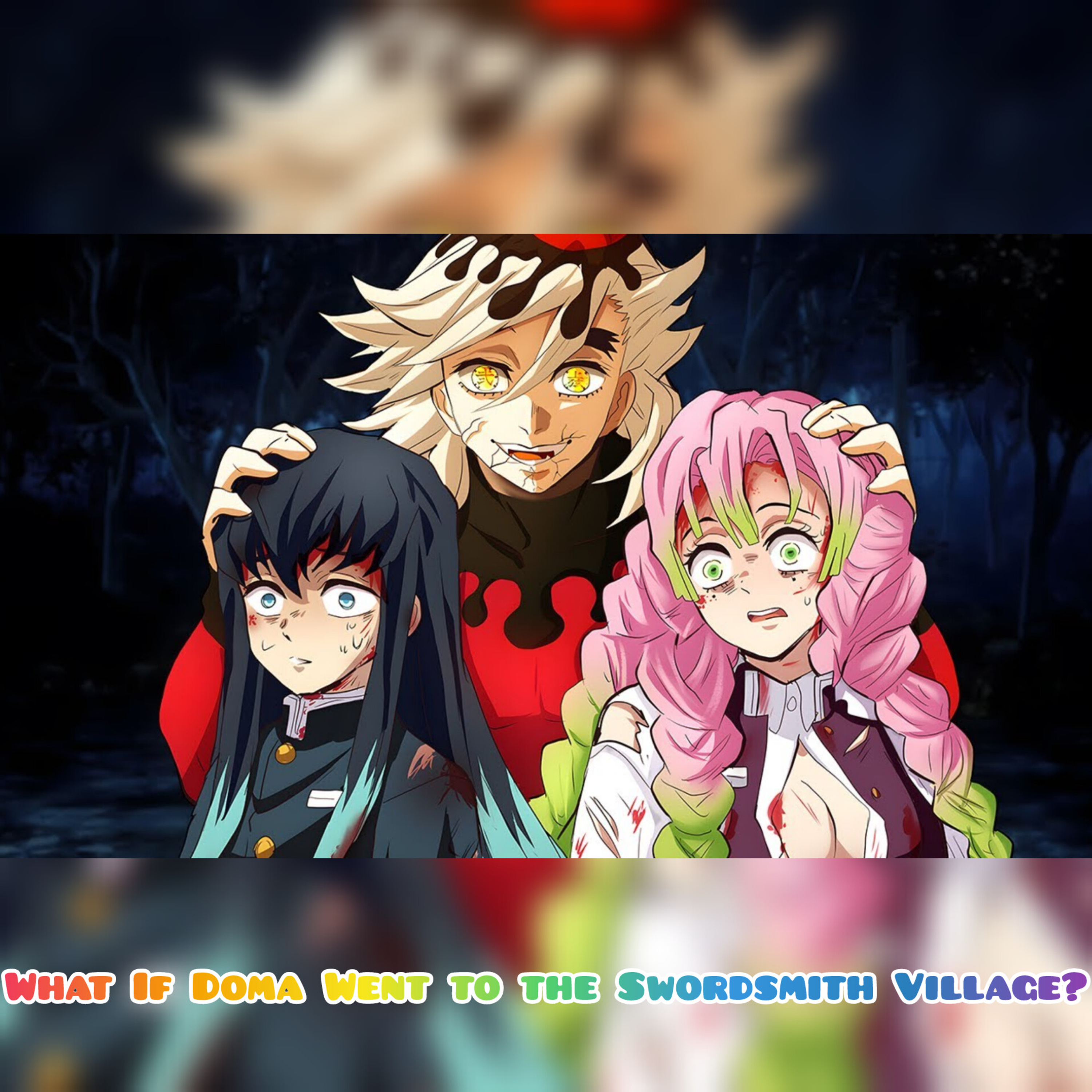 What If Doma Went to the Swordsmith Village? (Demon Slayer What If) episode artwork
