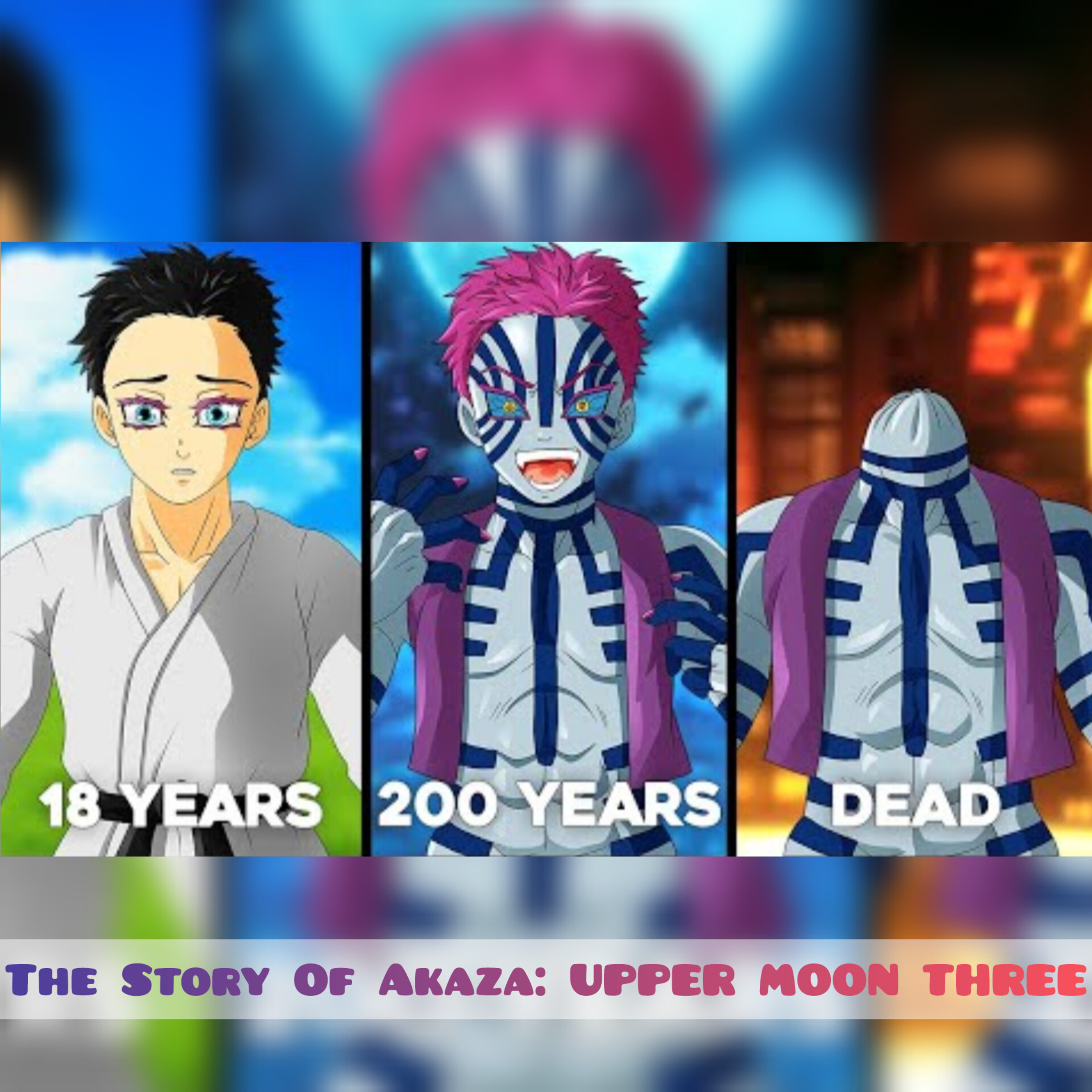 The Story Of Akaza: UPPER MOON THREE (Demon Slayer) episode artwork
