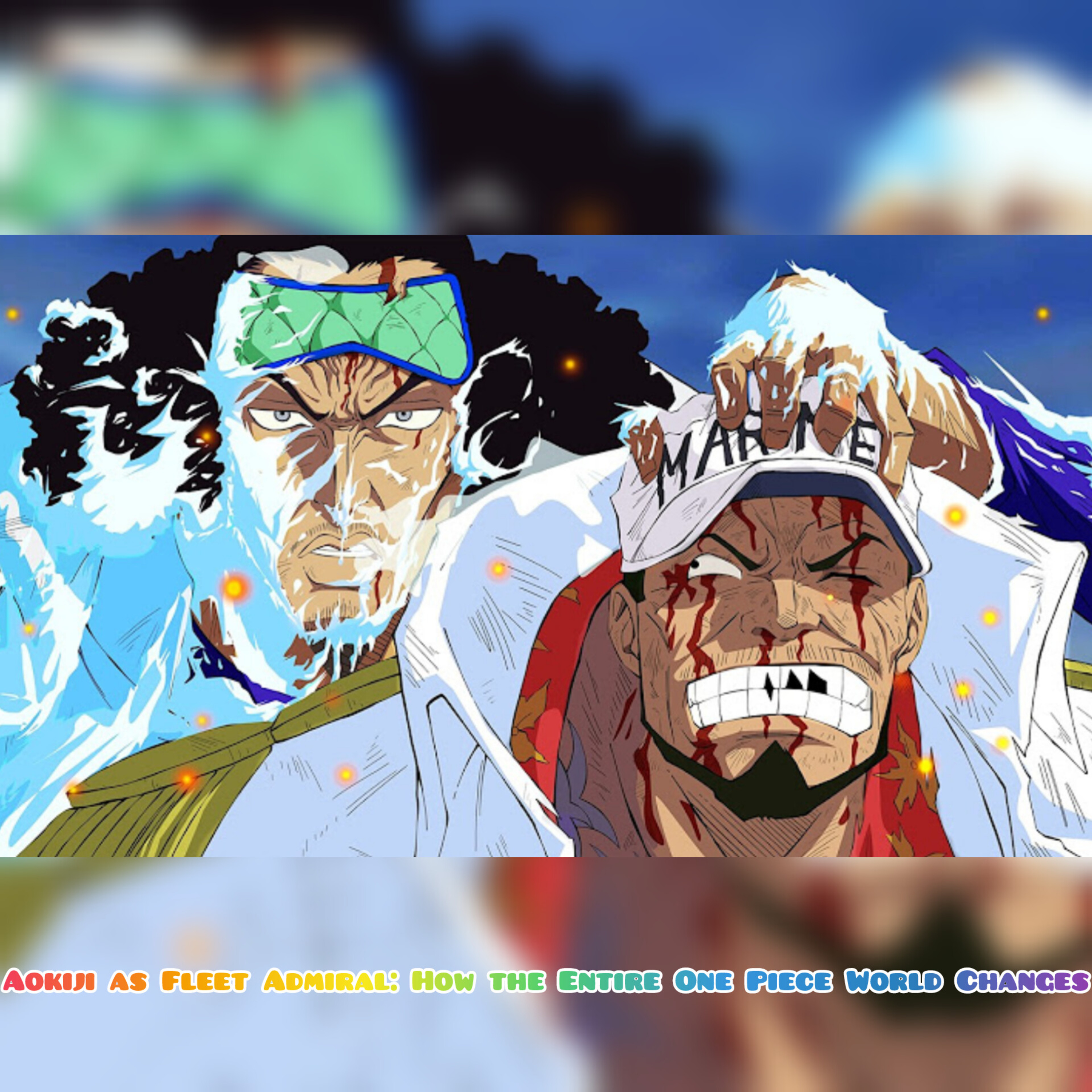 Aokiji as Fleet Admiral: How the Entire One Piece World Changes episode artwork
