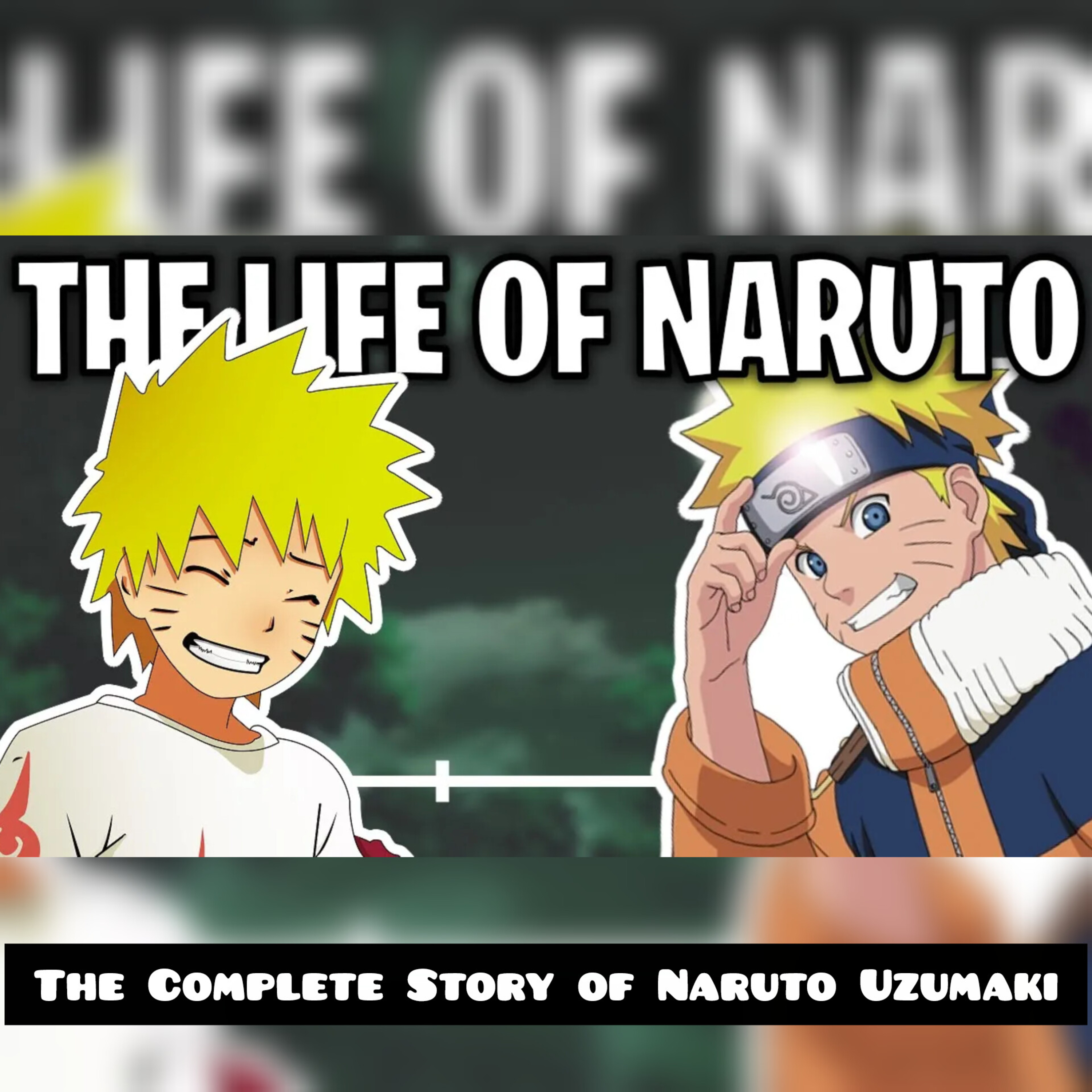 The Complete Story of Naruto Uzumaki (Naruto) episode artwork